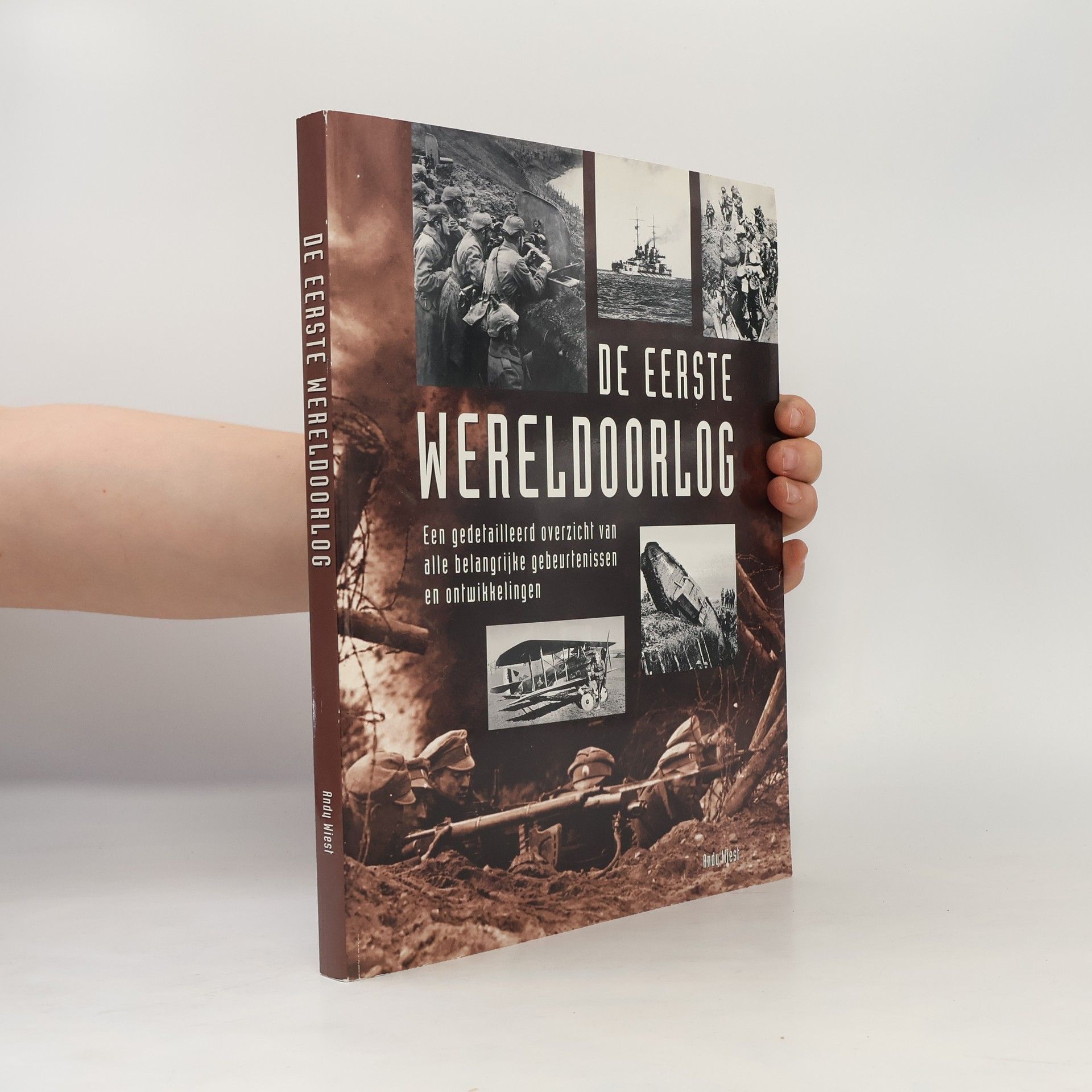 Andrew Wiest De Eerste Wereldoorlog