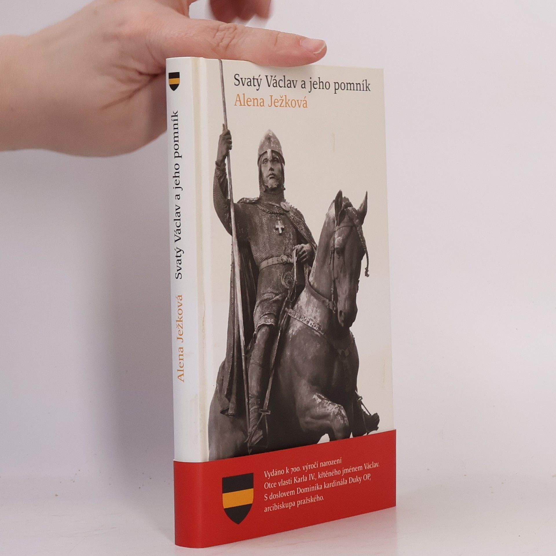 Alena Ježková Svatý Václav a jeho pomník