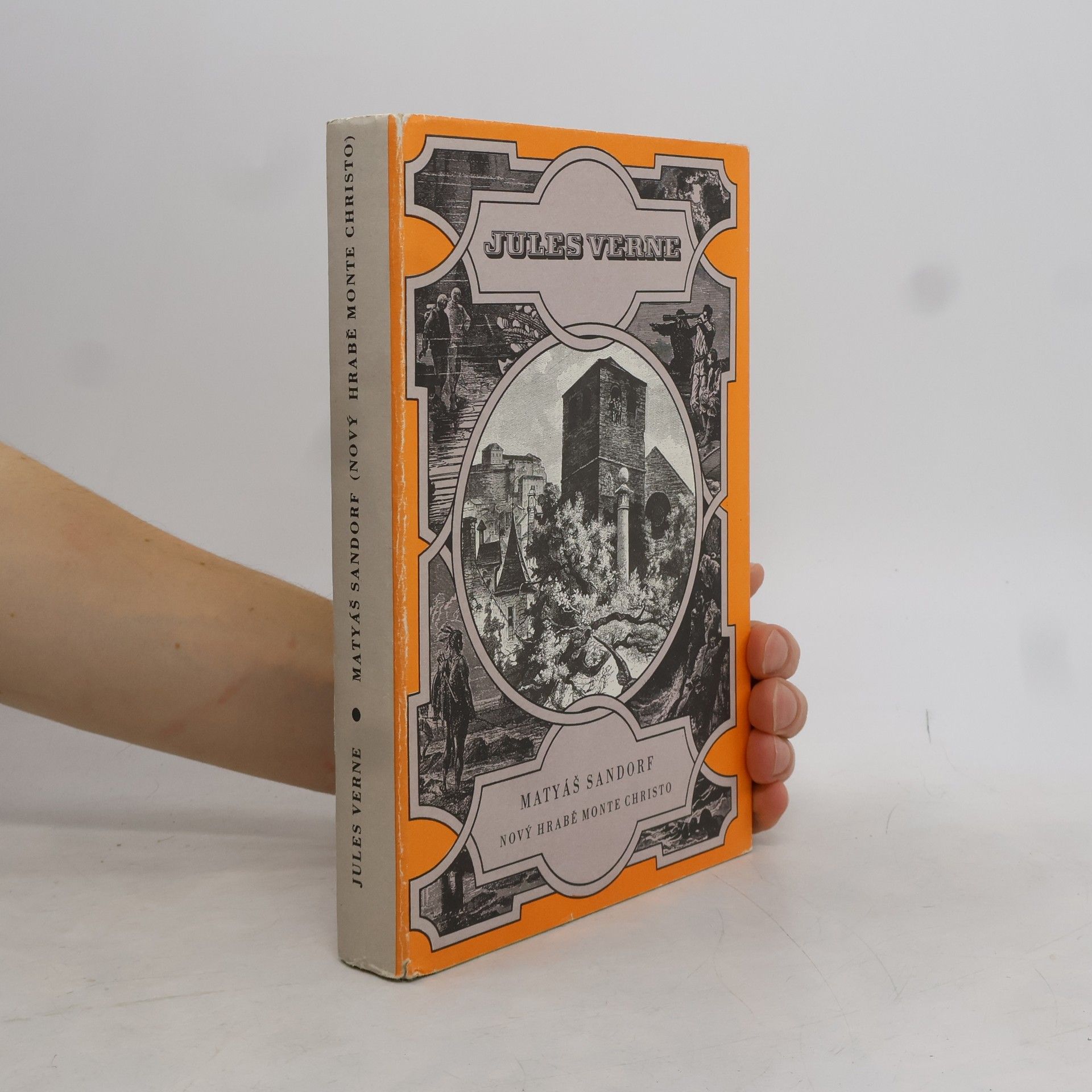Jules Verne Matyáš Sandorf. Nový hrabě Monte Christo