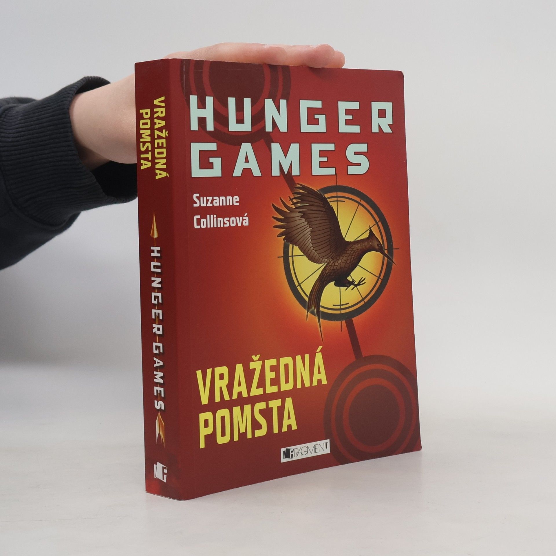 Suzanne Collins Hunger Games: Vražedná pomsta