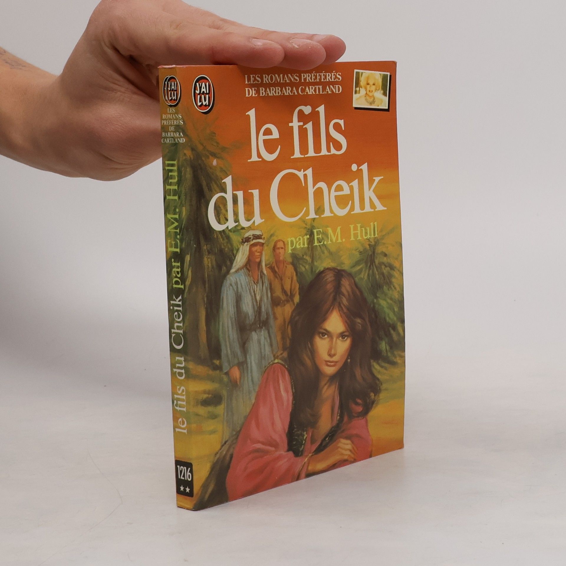 Les romans préférés de Barbara Cartland - 1216: Le Fils du cheik