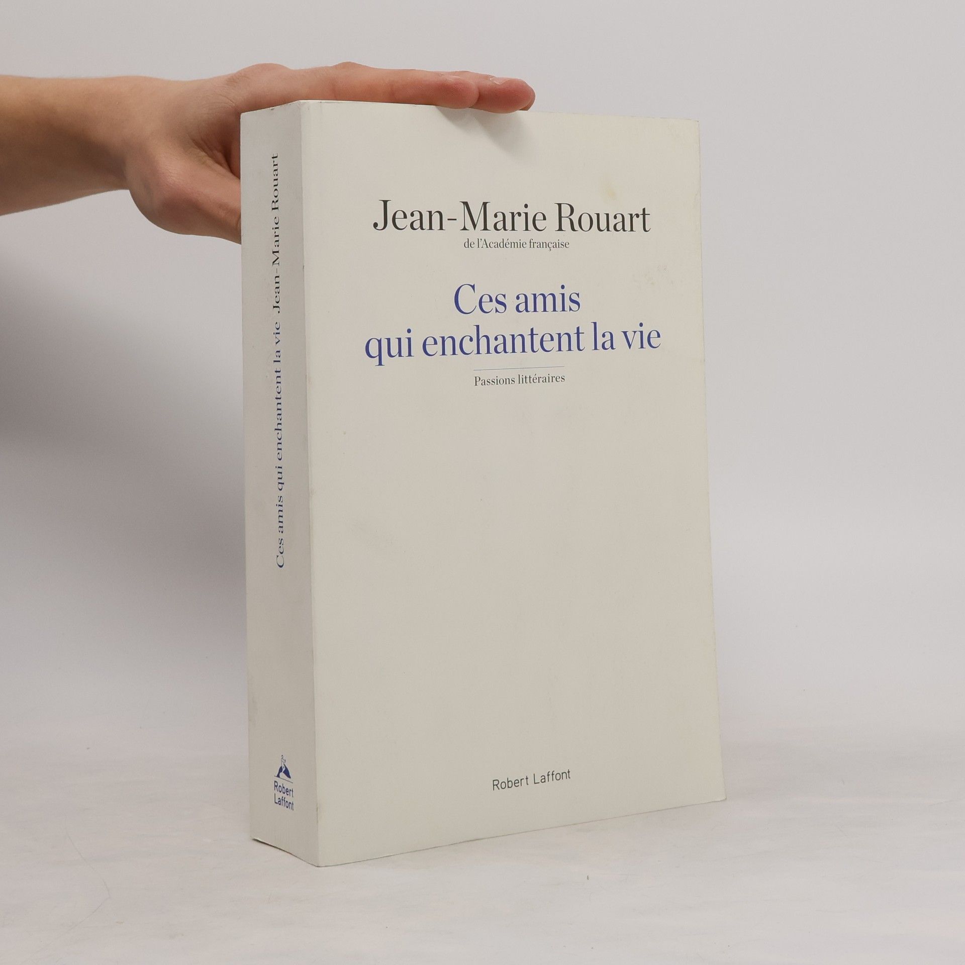 Jean-Luc Barré Ces amis qui enchantent la vie