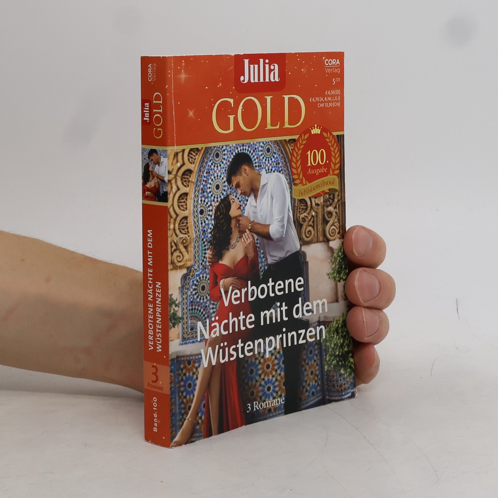 Julia Gold Verbotene Nächte mit dem Wüstenprinzen. Band 100. 3 Romane