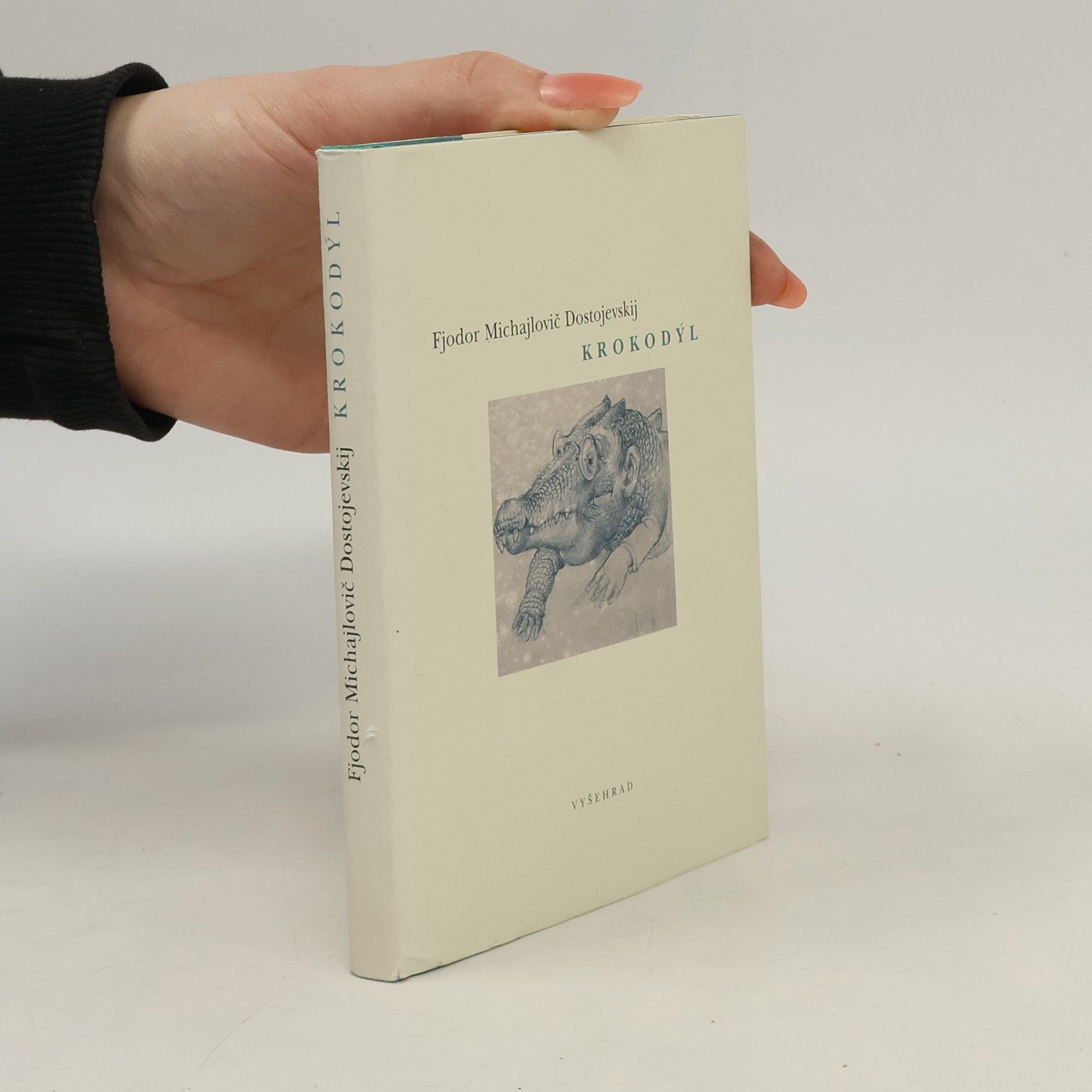 Fiodor Michajlovič Dostojevskij Krokodýl