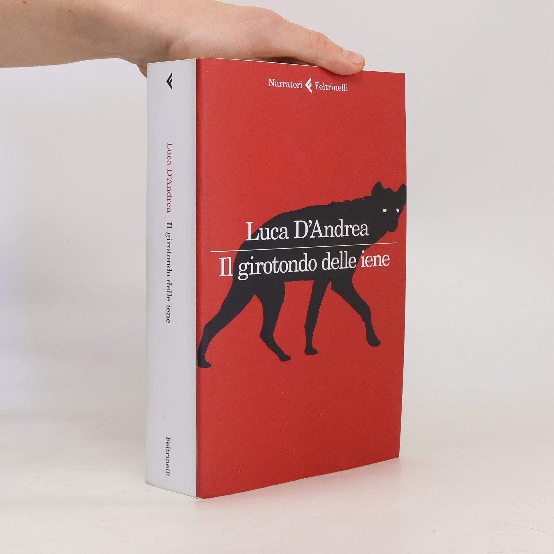 Luca D'Andrea I narratori: Il girotondo delle iene