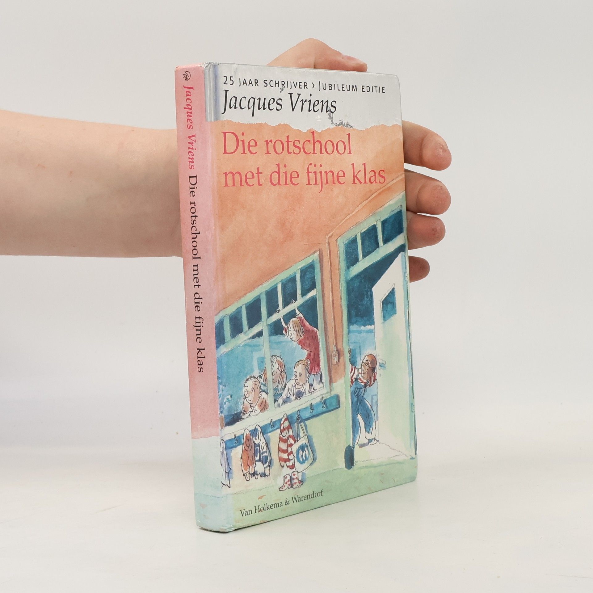 Jacobus Maria Vriens Die rotschool met die fijne klas - Jubileum Editie