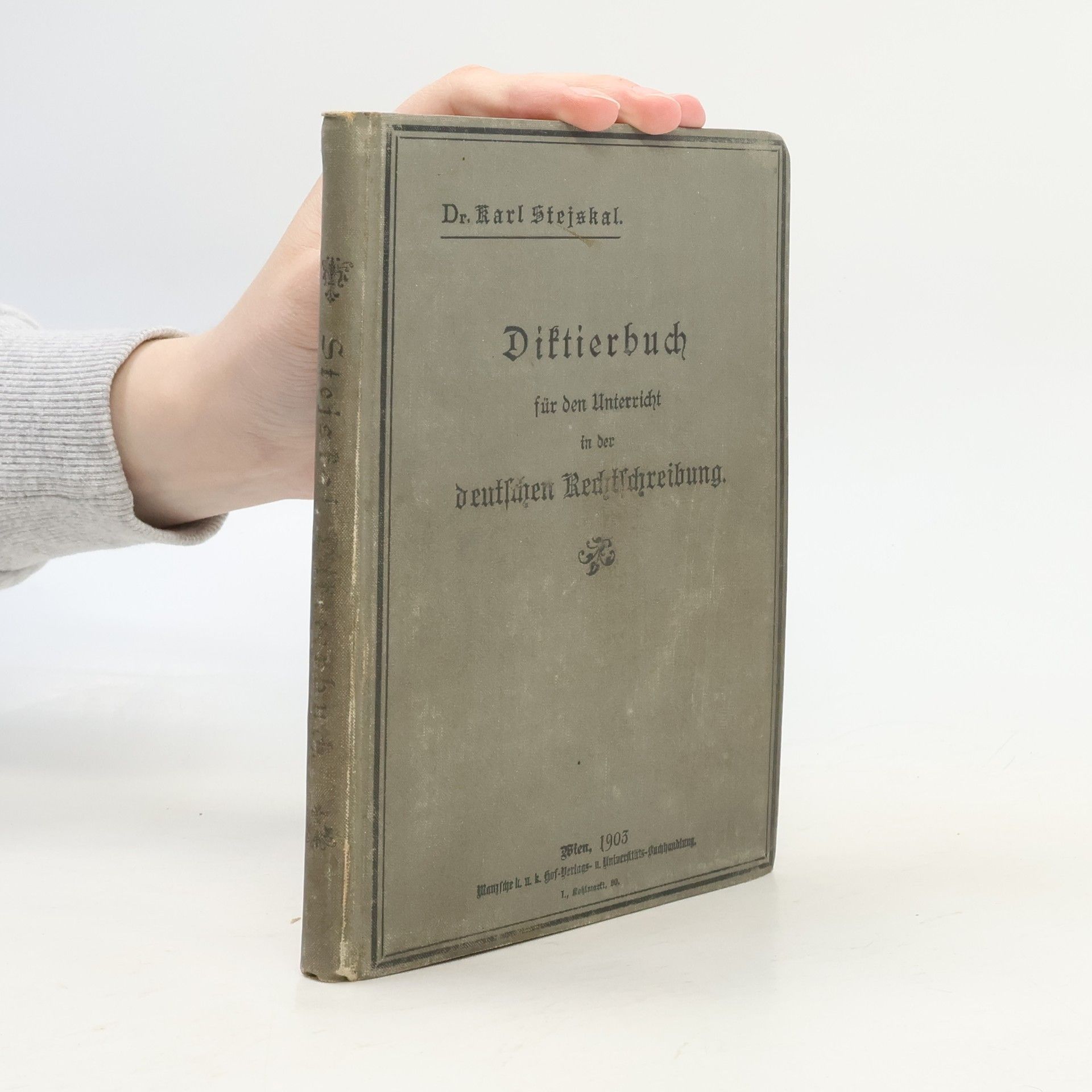 Karel Stejskal Diktierbuch für den Unterricht in der deutschen Rechtschreibung