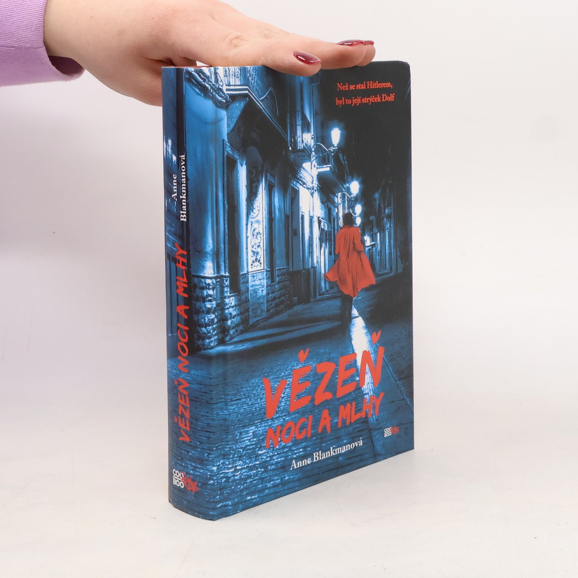 Anne Blankman Vězeň noci a mlhy