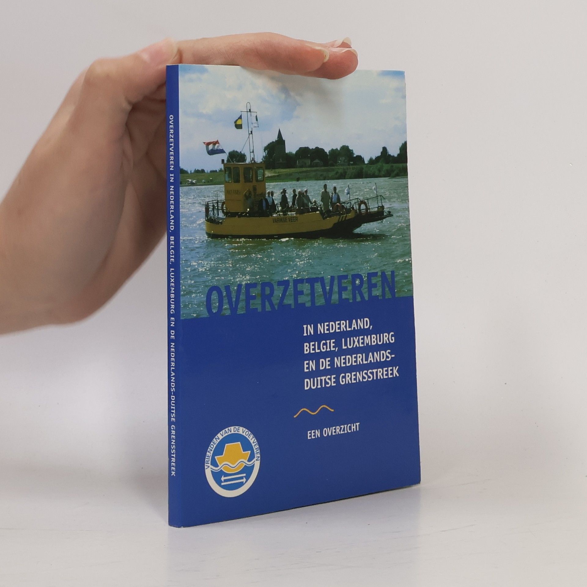 Vereniging Vrienden van de Voetveren Overzetveren in Nederland, België, Luxemburg en de Nederlands-Duitse grensstreek