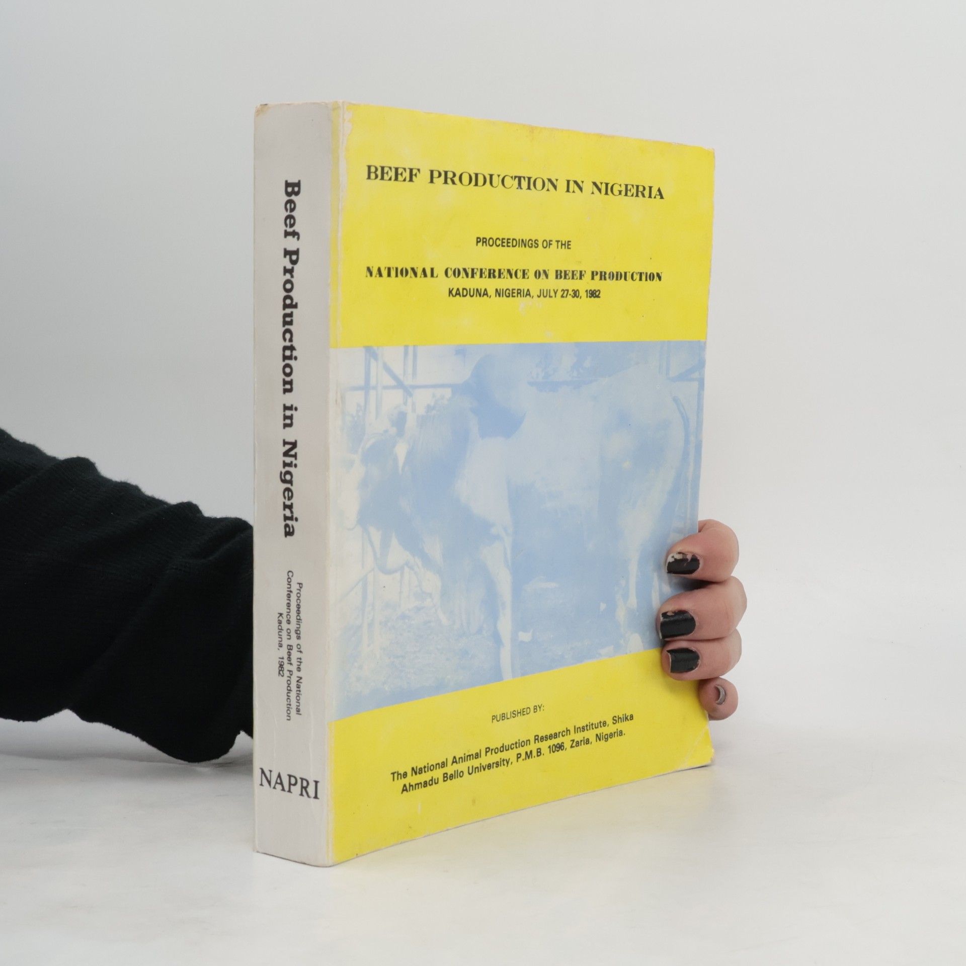 National Conference on Beef Production Beef Production in Nigeria