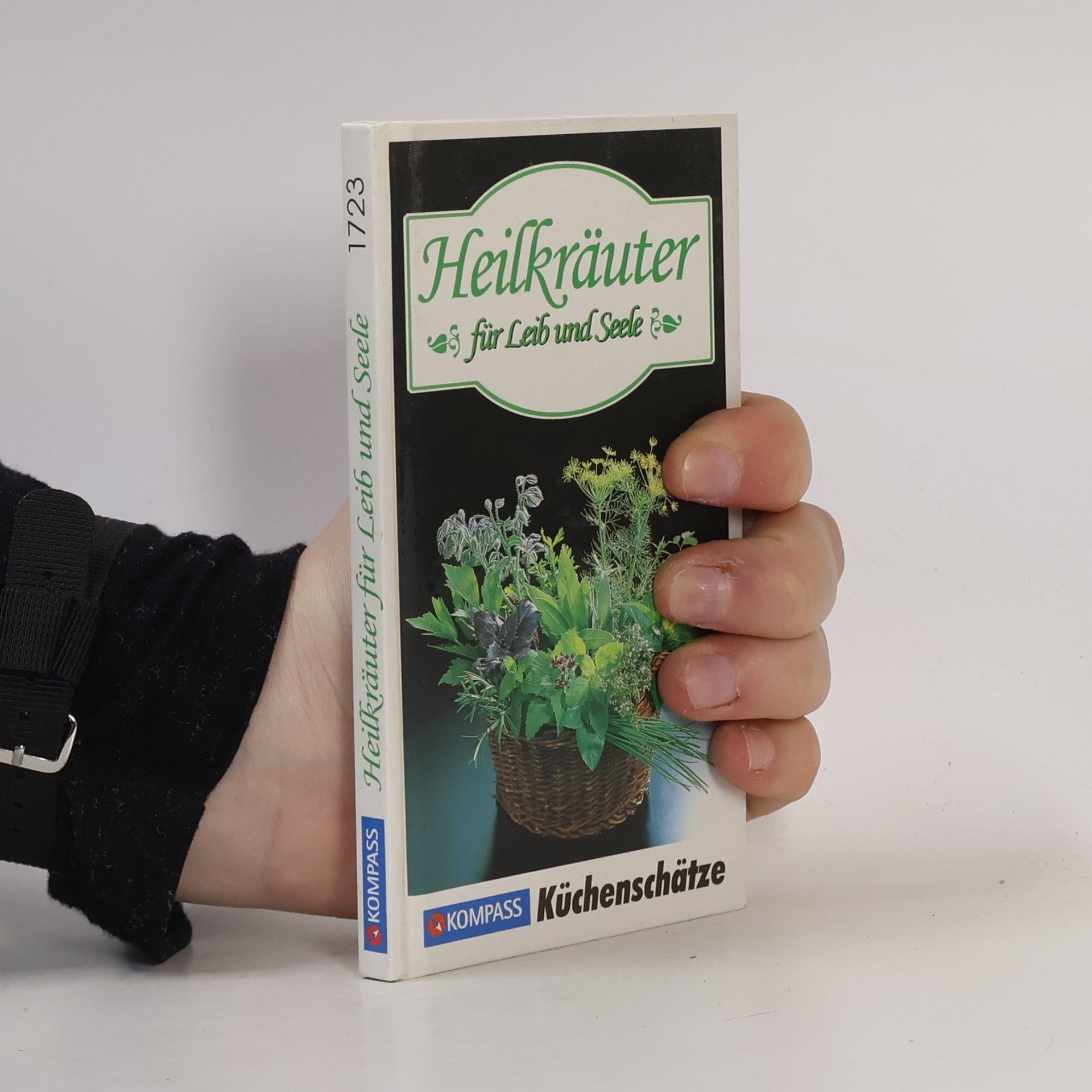 Ursula Calis Heilkräuter für Leib und Seele