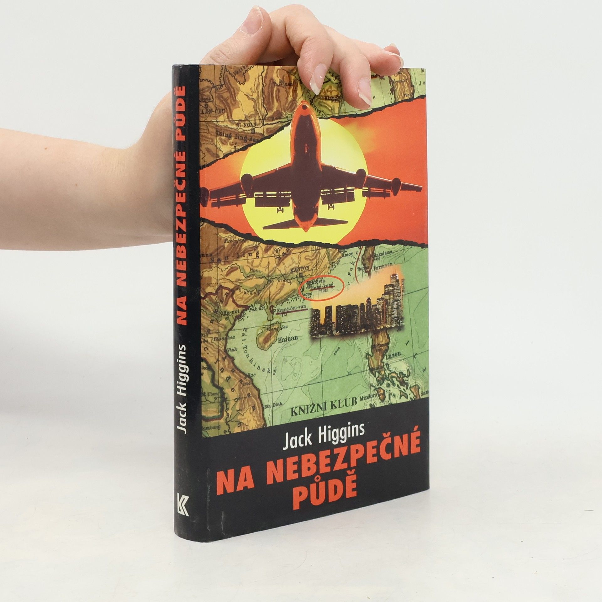 Jack Higgins Na nebezpečné půdě