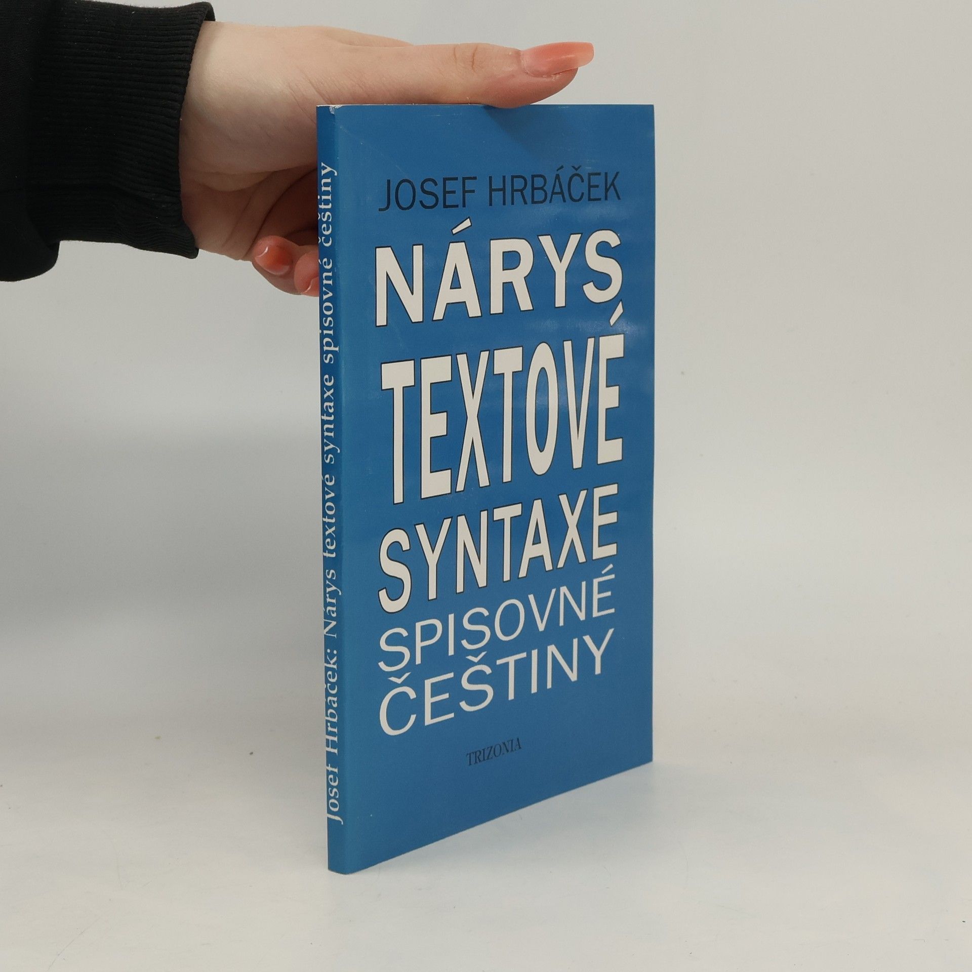 Josef Hrbáček Nárys textové syntaxe spisovné češtiny