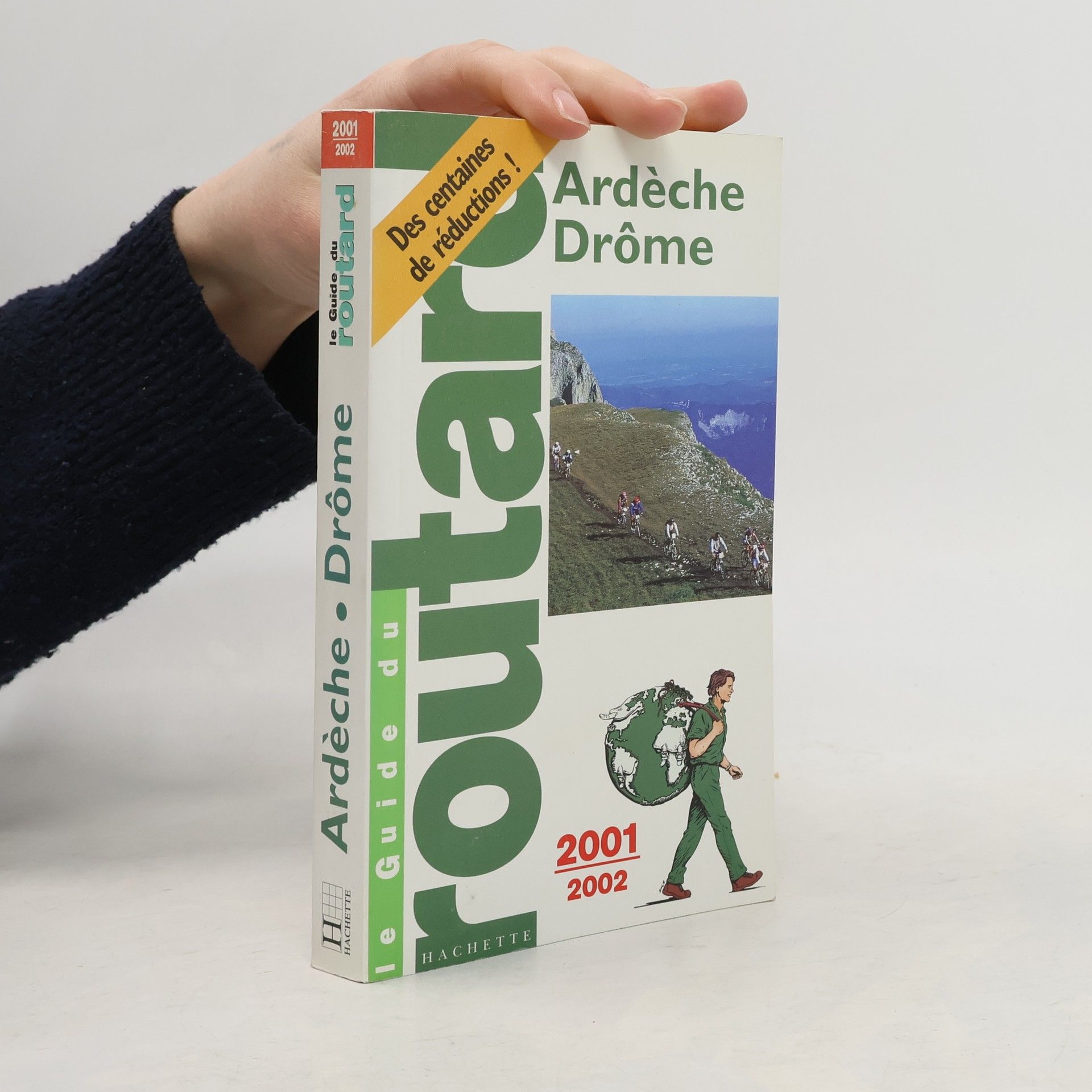 Philippe Gloaguen Ardèche, Drôme, 2001-2002