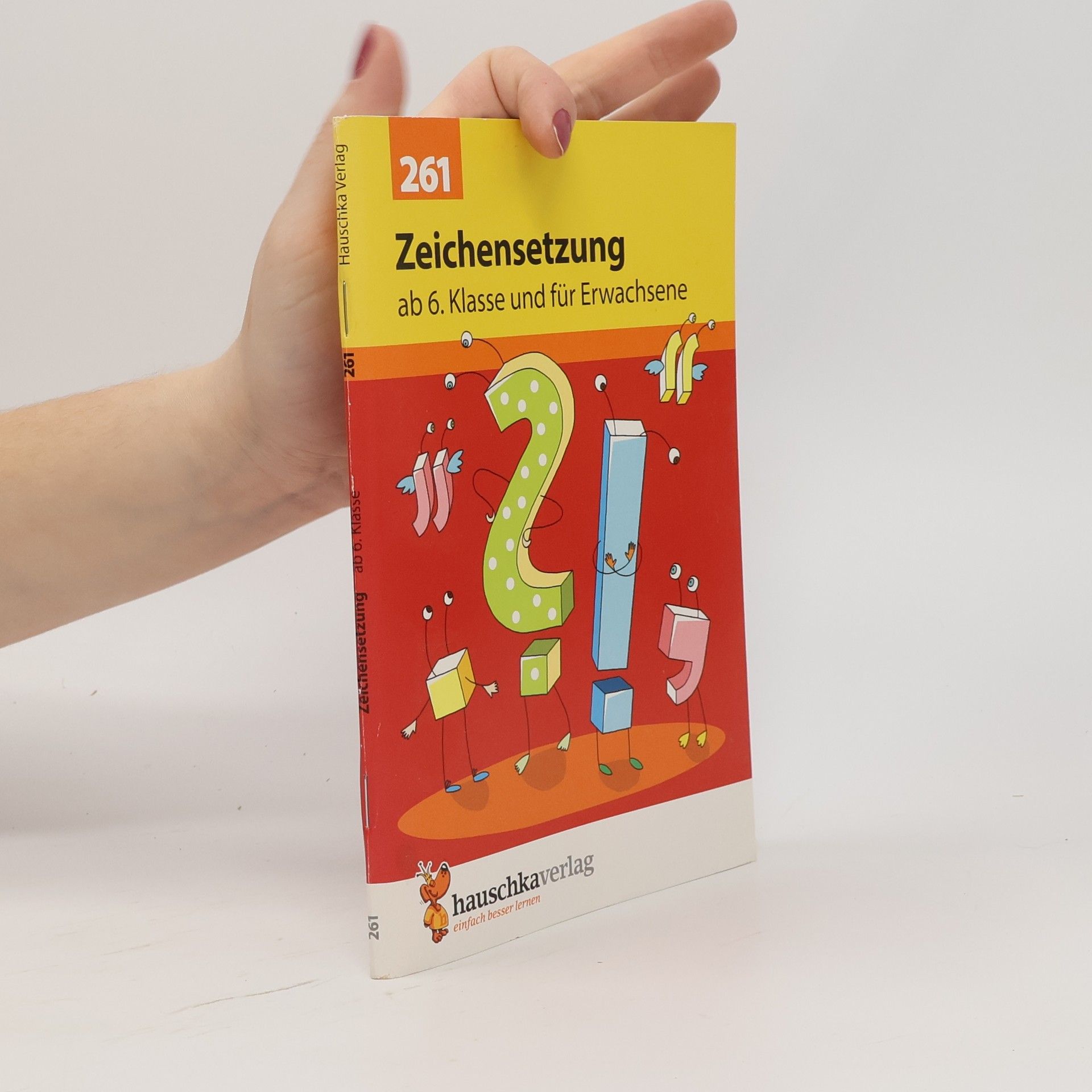 Gerhard Widmann Zeichensetzung ab 6. Klasse und für Erwachsene