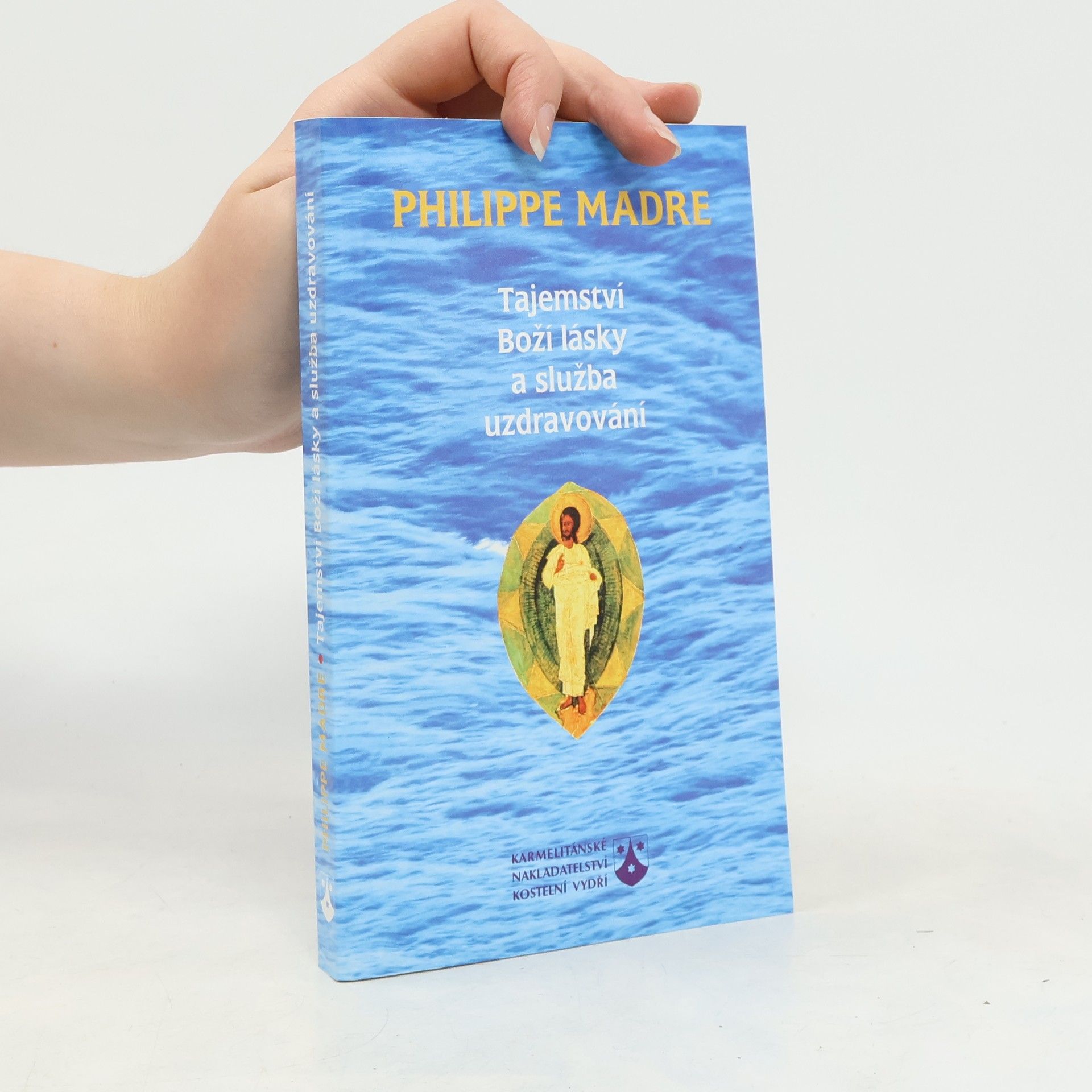 Tajemství Boží lásky a služba uzdravování