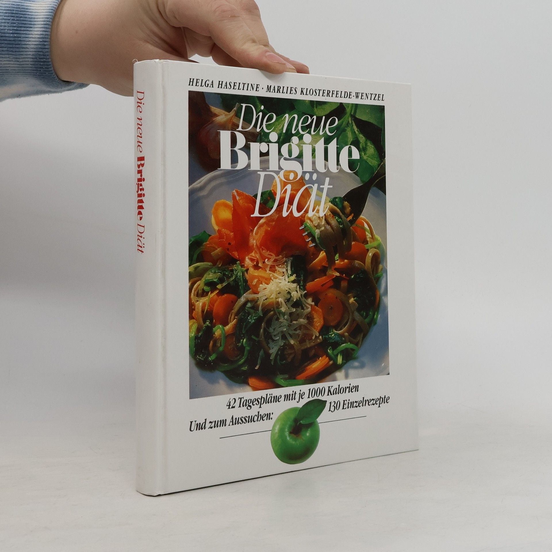 Marlies Klosterfeld-Wentzel Die neue Brigitte Diät