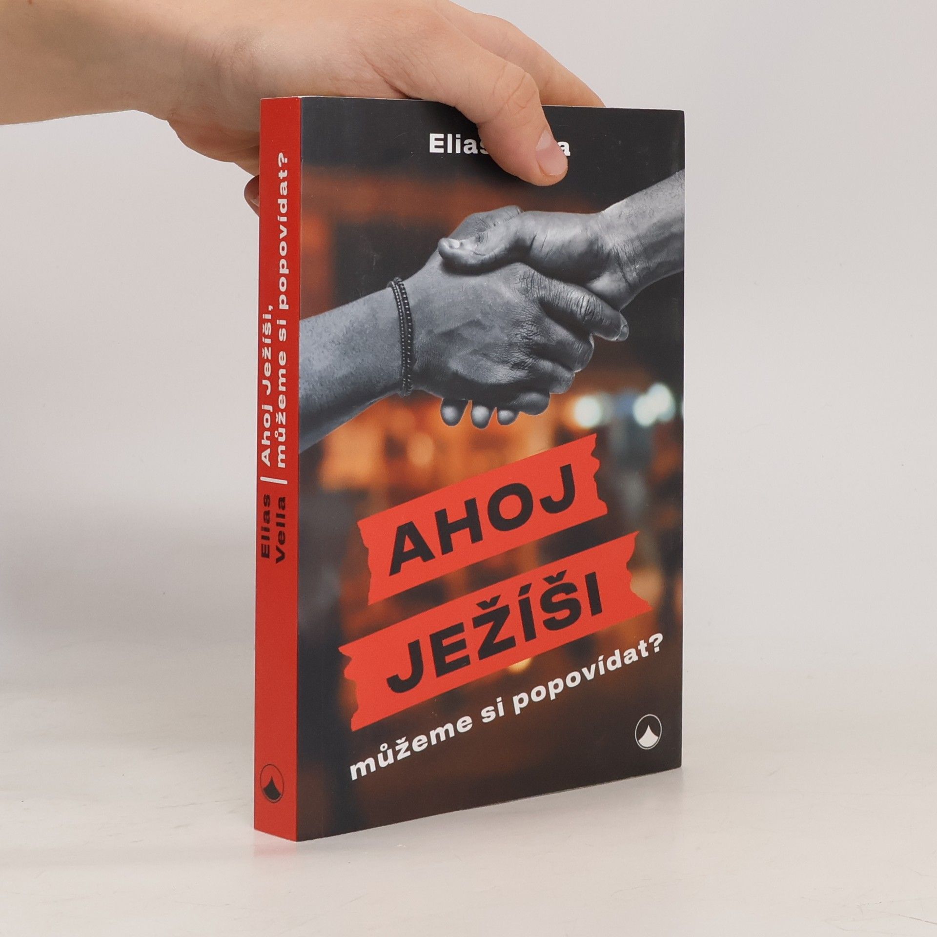 Elias Vella Ahoj Ježíši, můžeme si popovídat?