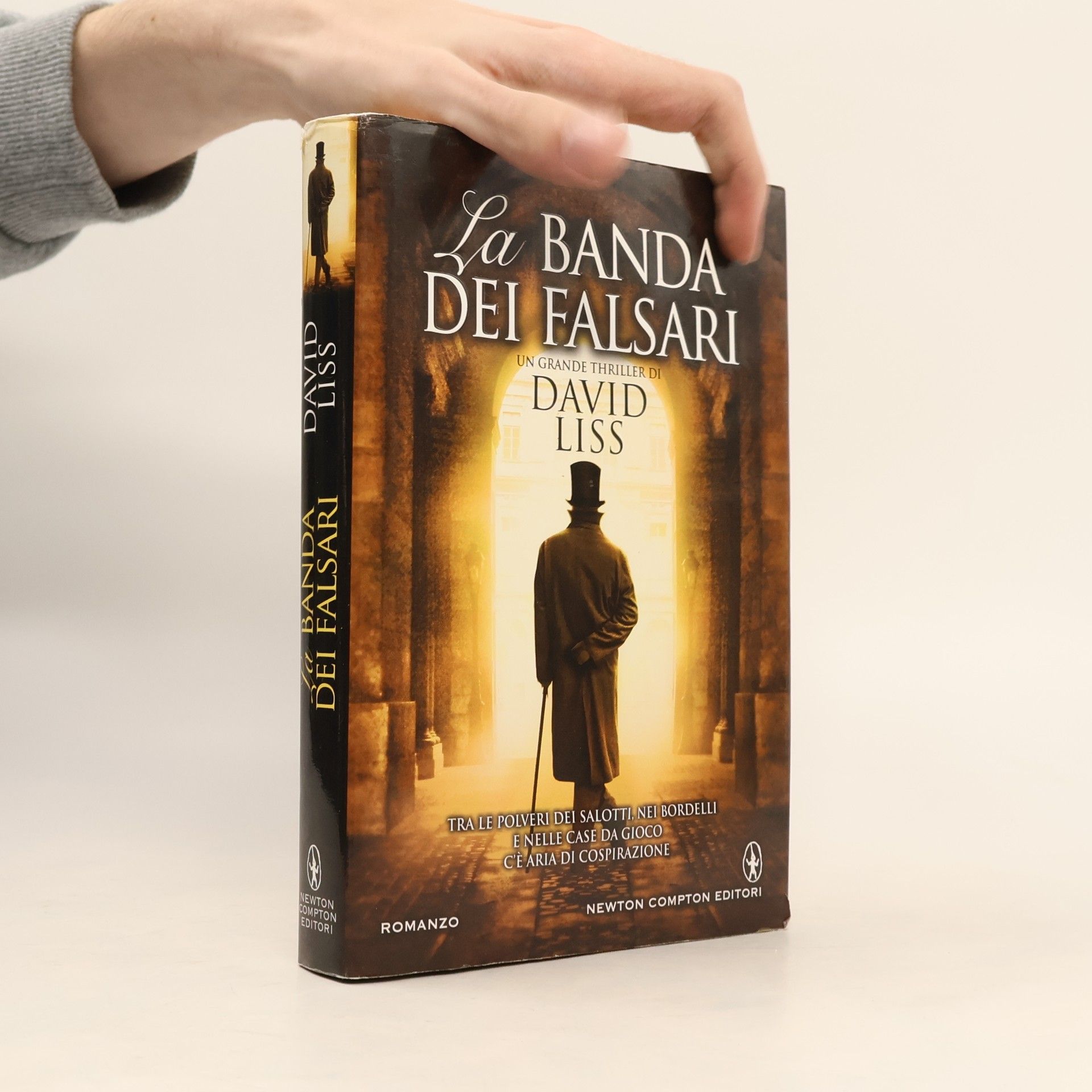 David Liss Nuova narrativa Newton: La banda dei falsari