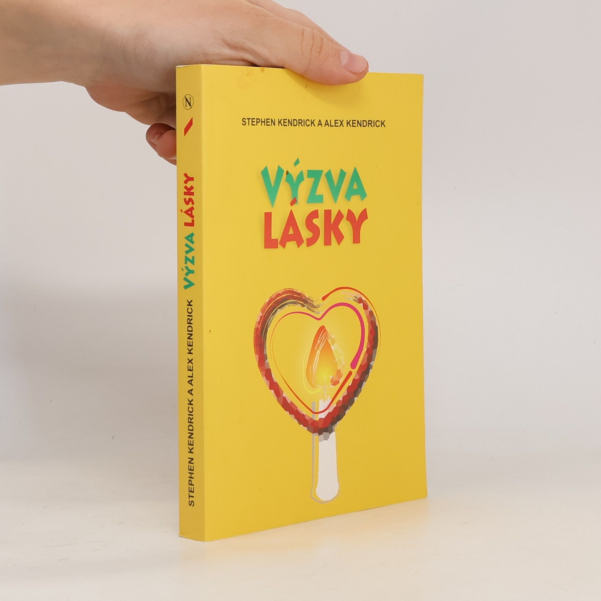 Stephen Kendrick Výzva lásky