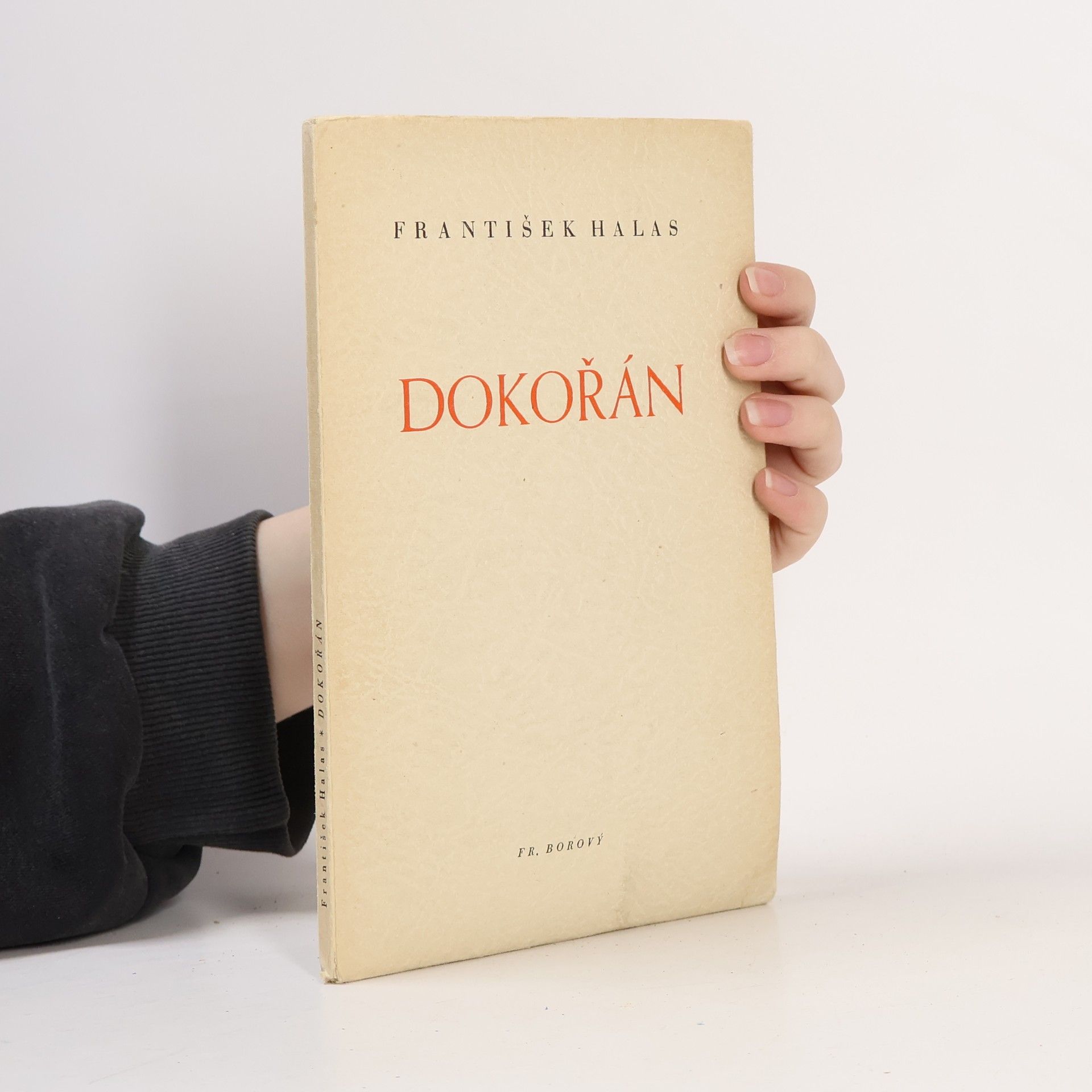 Fratišek Halas Dokořán