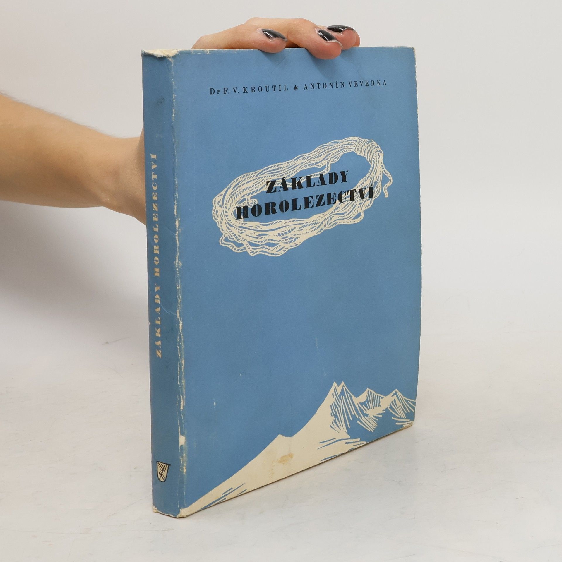 A. Veverka Základy horolezectví