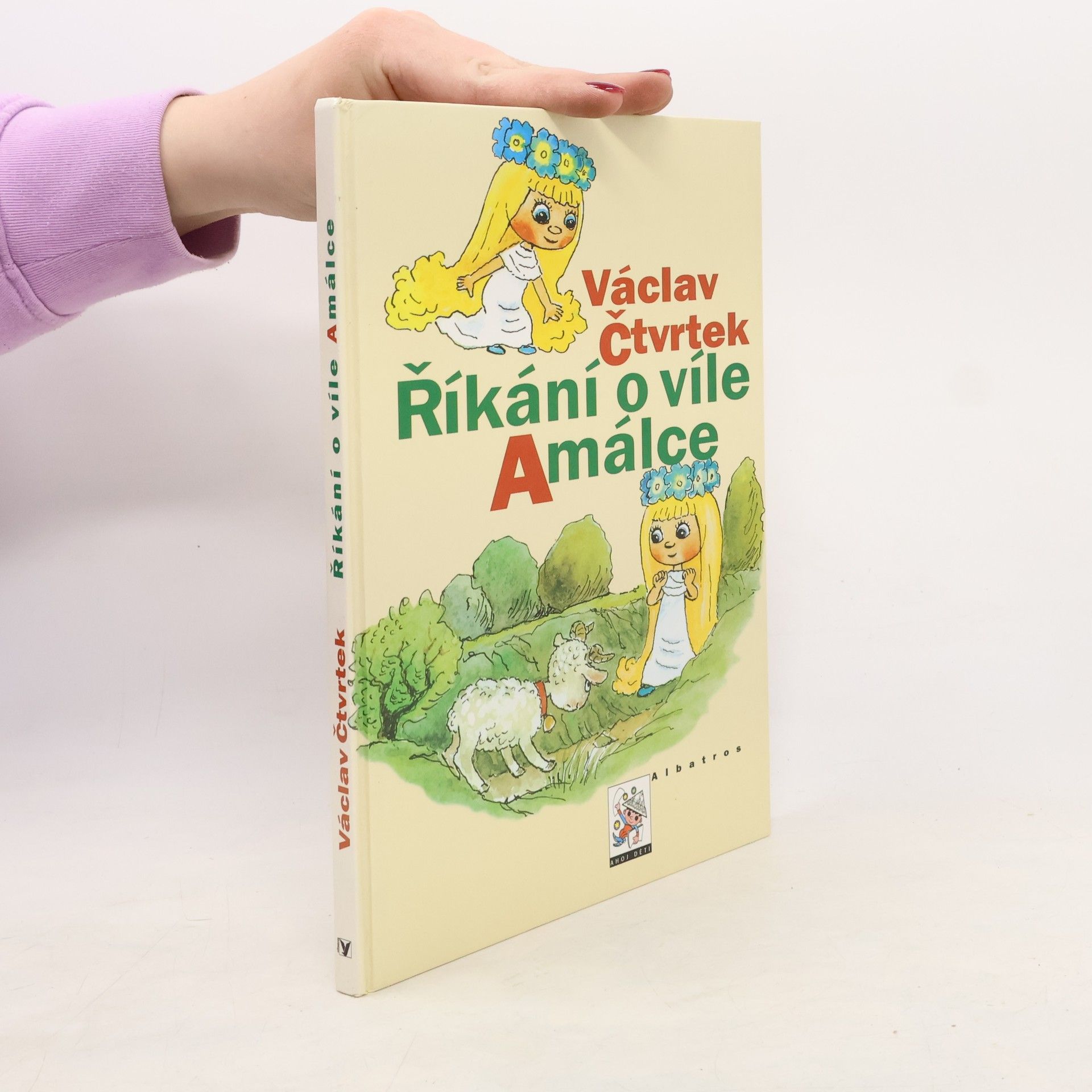 Václav Čtvrtek Říkání o víle Amálce