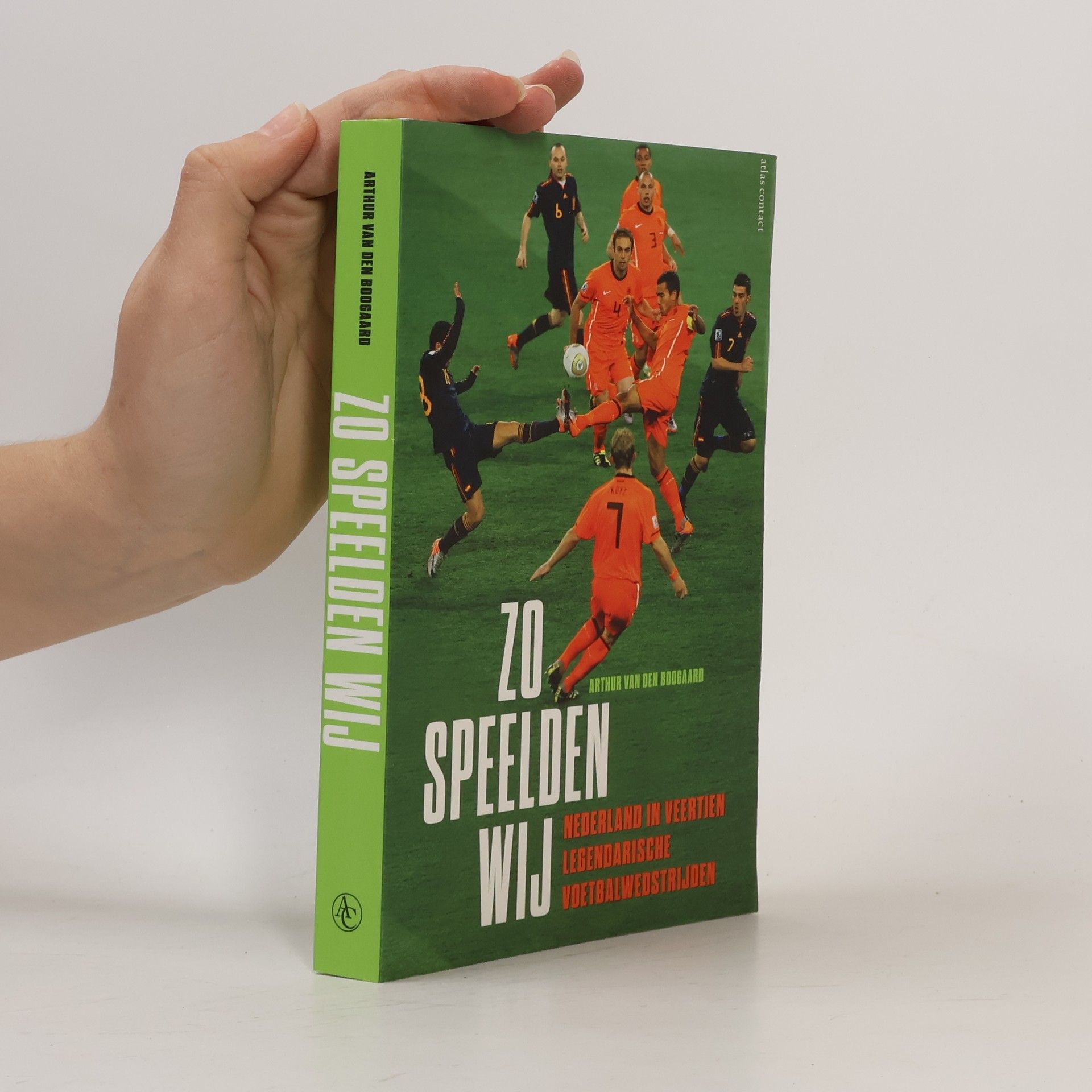 Arthur van den Boogaard Zo speelden wij