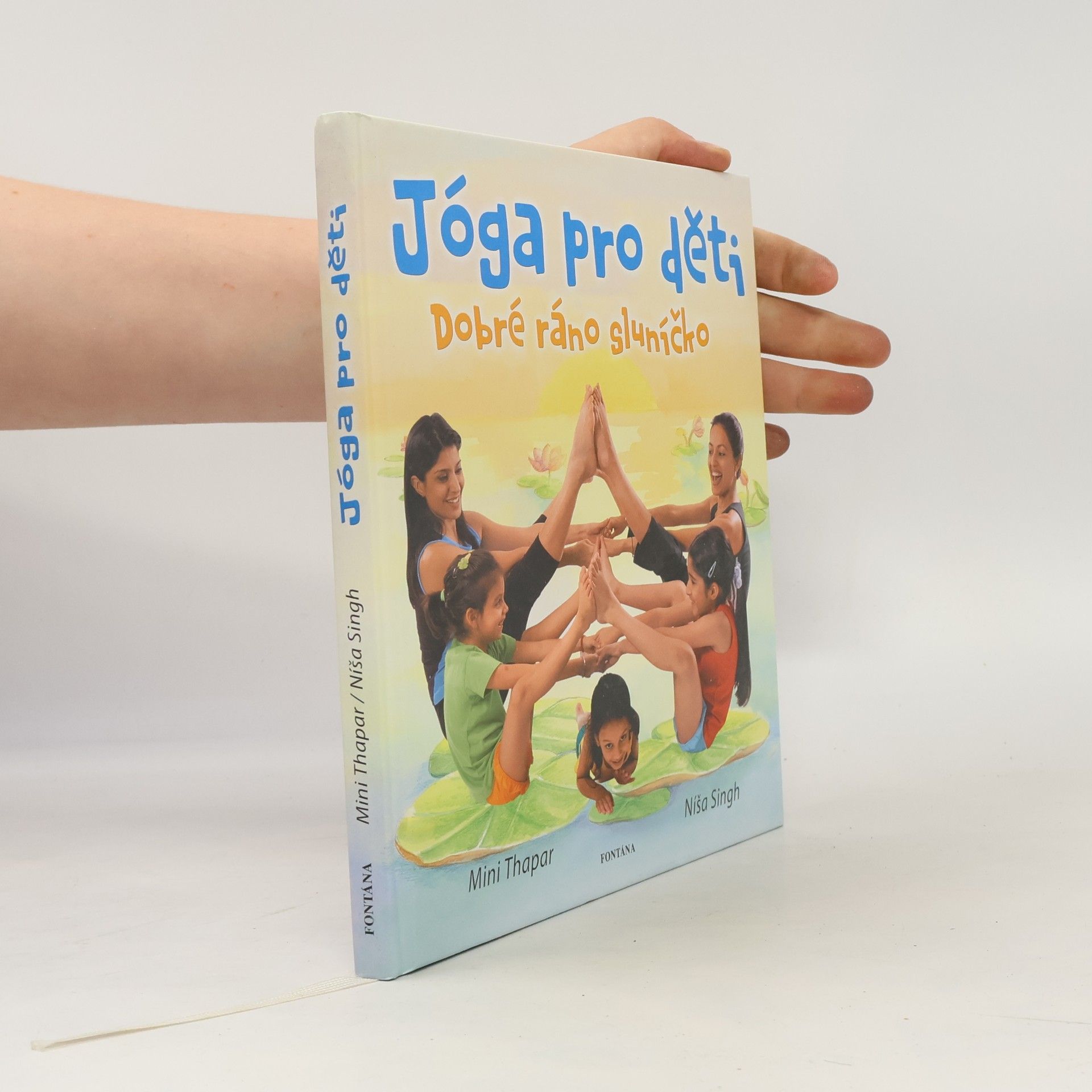 Níša Singh Dobré ráno sluníčko. Jóga pro děti