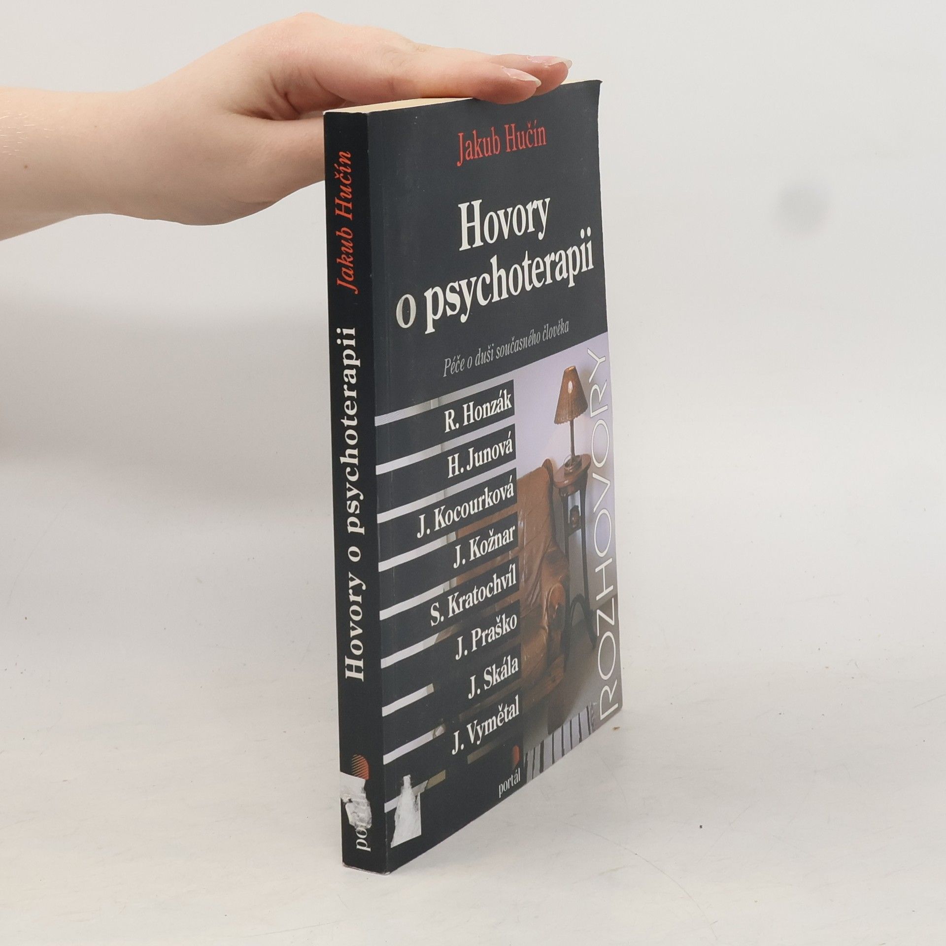 Jakub Hučín Hovory o psychoterapii. Péče o duši současného člověka