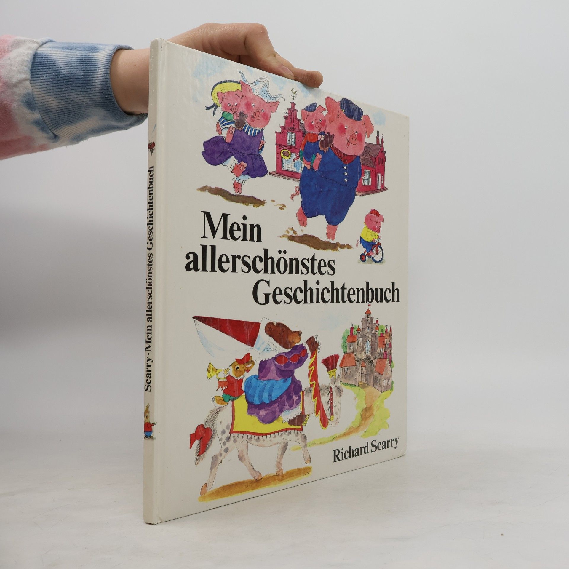 Richard Scarry Mein allerschönstes Geschichtenbuch