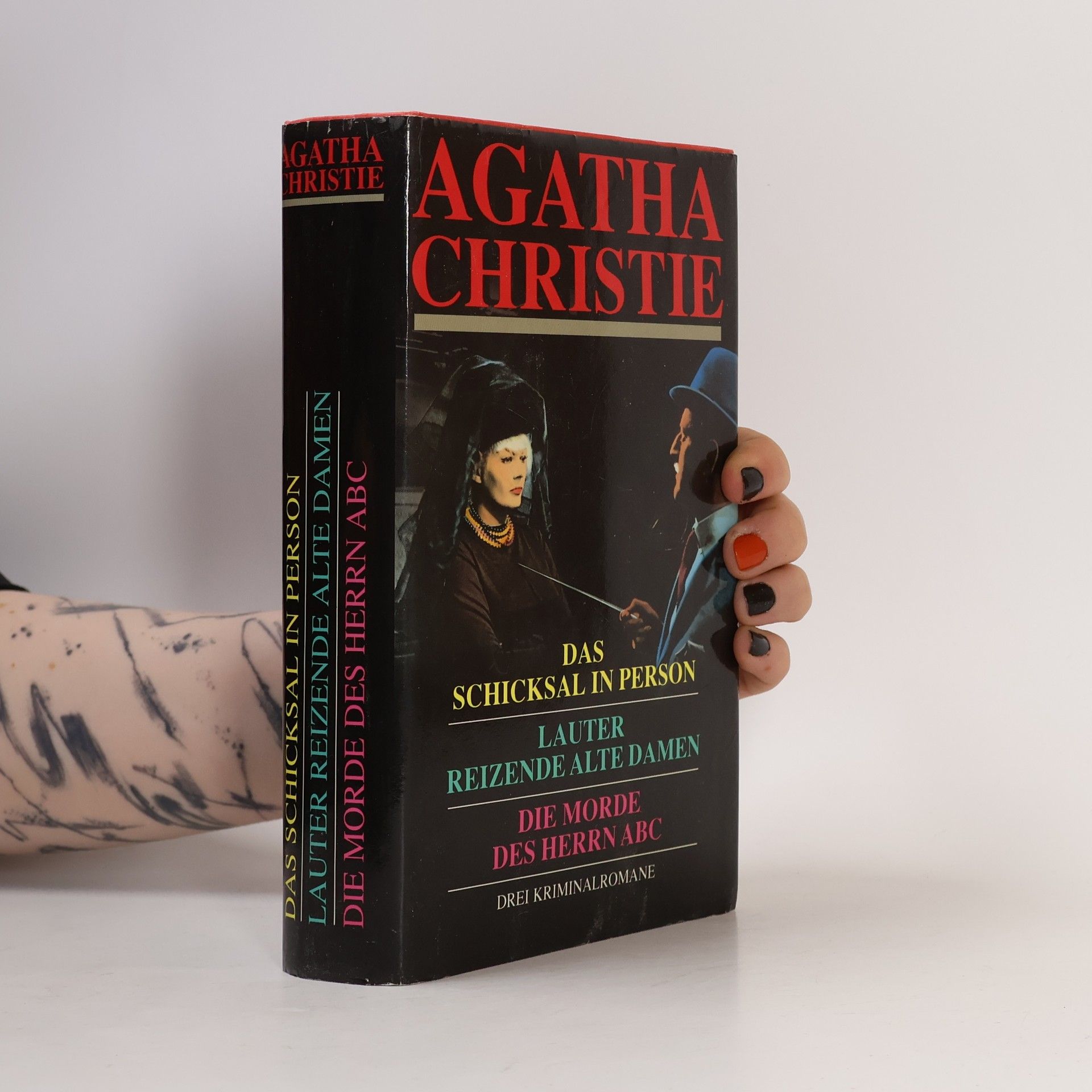 Agatha Christie Das Schicksal in Person. Lauter reizende alte Damen. Die Morde des Herrn ABC