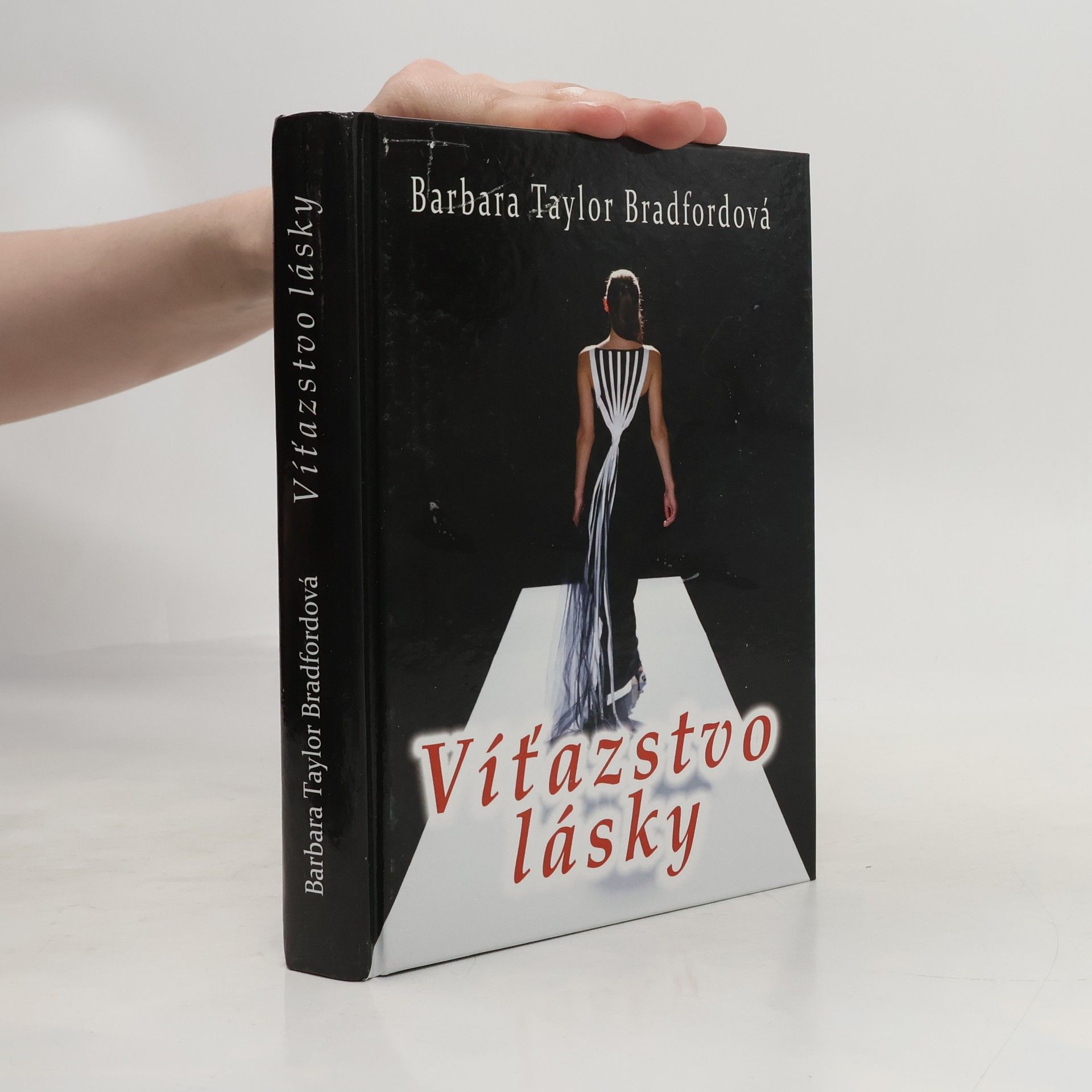 Barbara Taylor Bradford Víťazstvo lásky