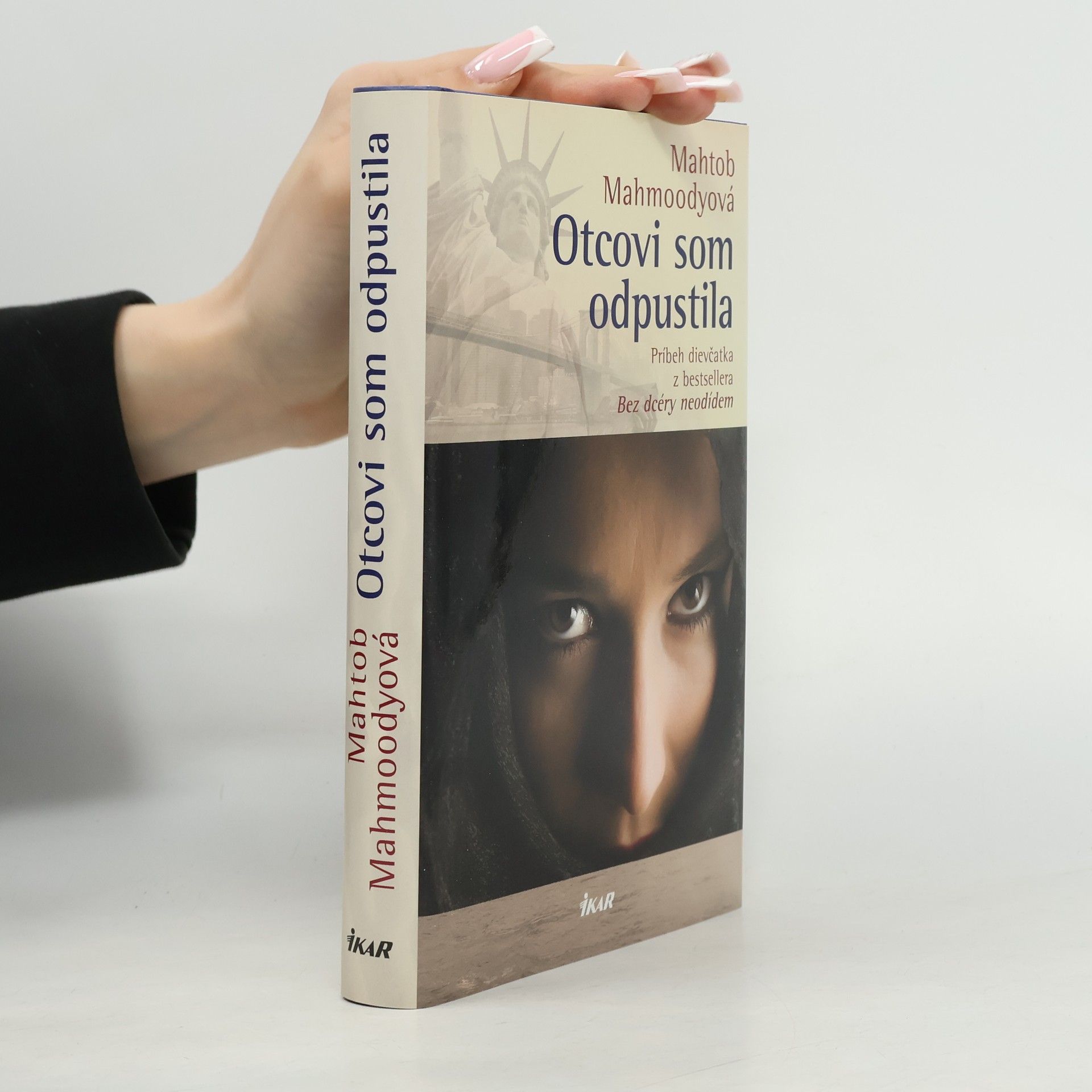 Mahtob Mahmoody Otcovi som odpustila