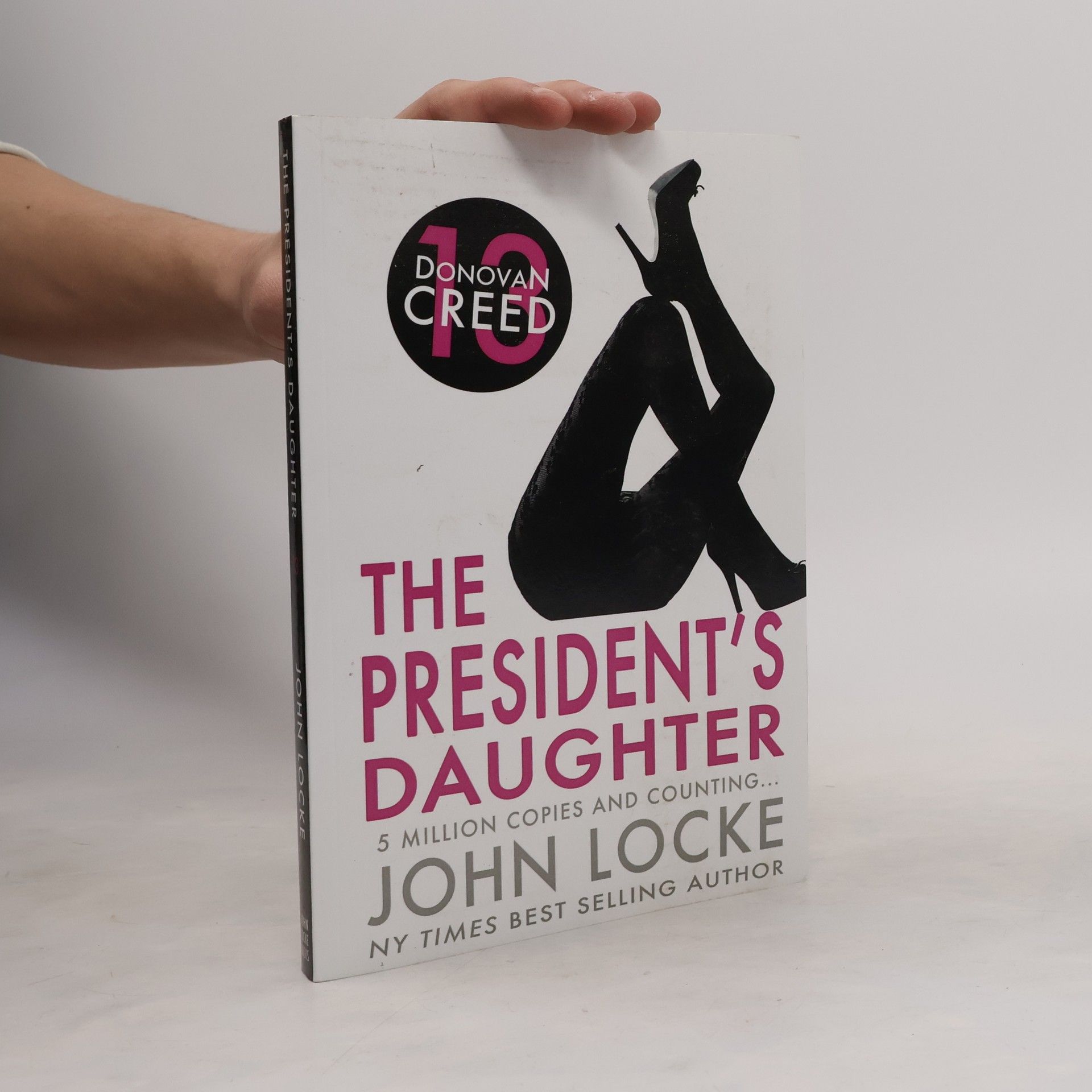 Donovan Creed - 10: The President's Daughter