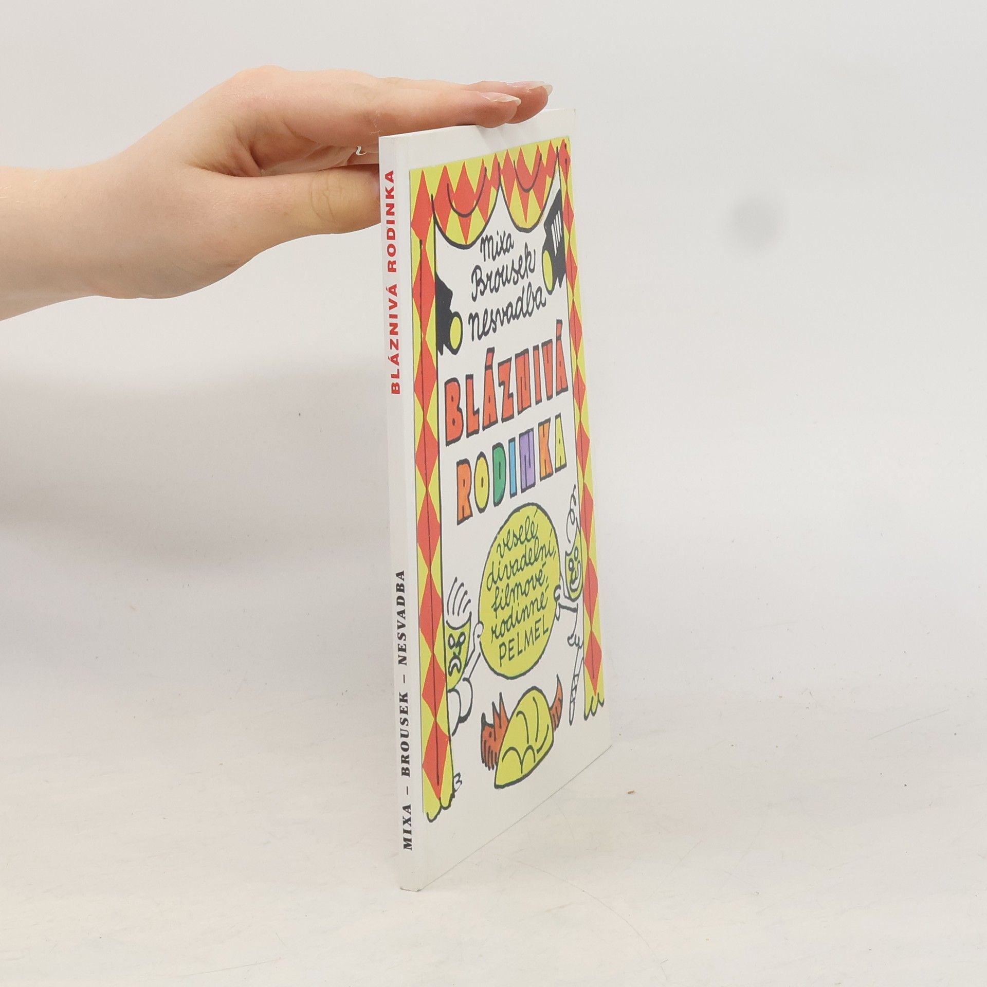 Ondřej Brousek Bláznivá rodinka