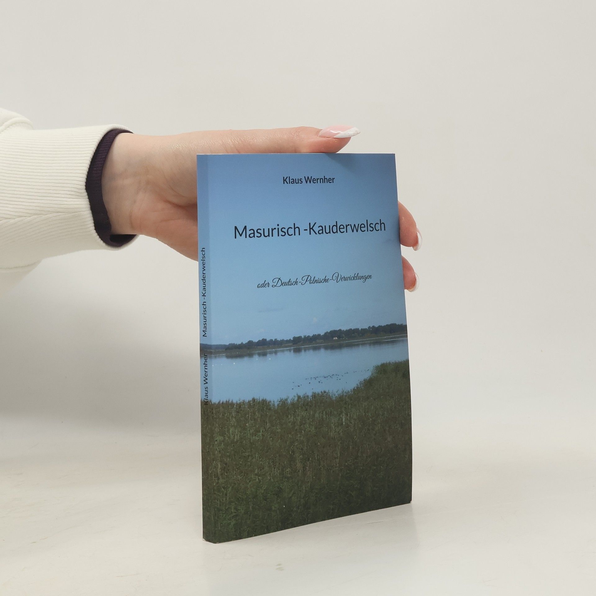 Klaus Wernher Masurisch -Kauderwelsch