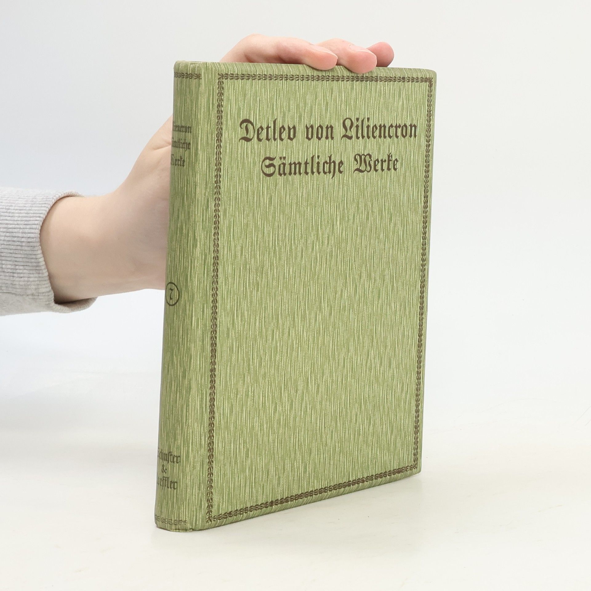 Detlev von Liliencron Sämtliche Werke 7