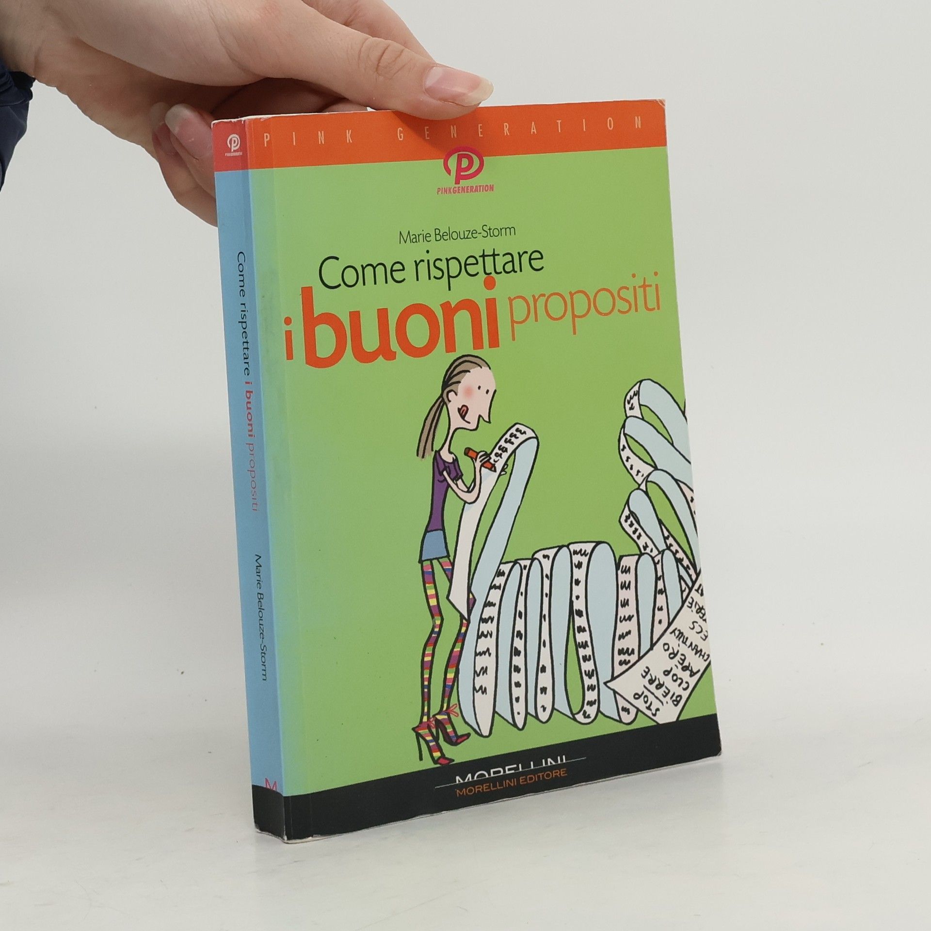 Marie Belouze-Storm Come rispettare i buoni propositi