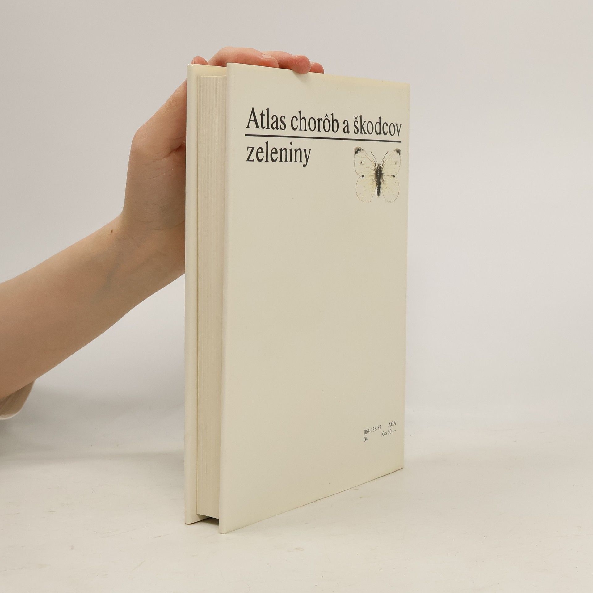 A. Studziňski Atlas chorôb a škodcov zeleniny