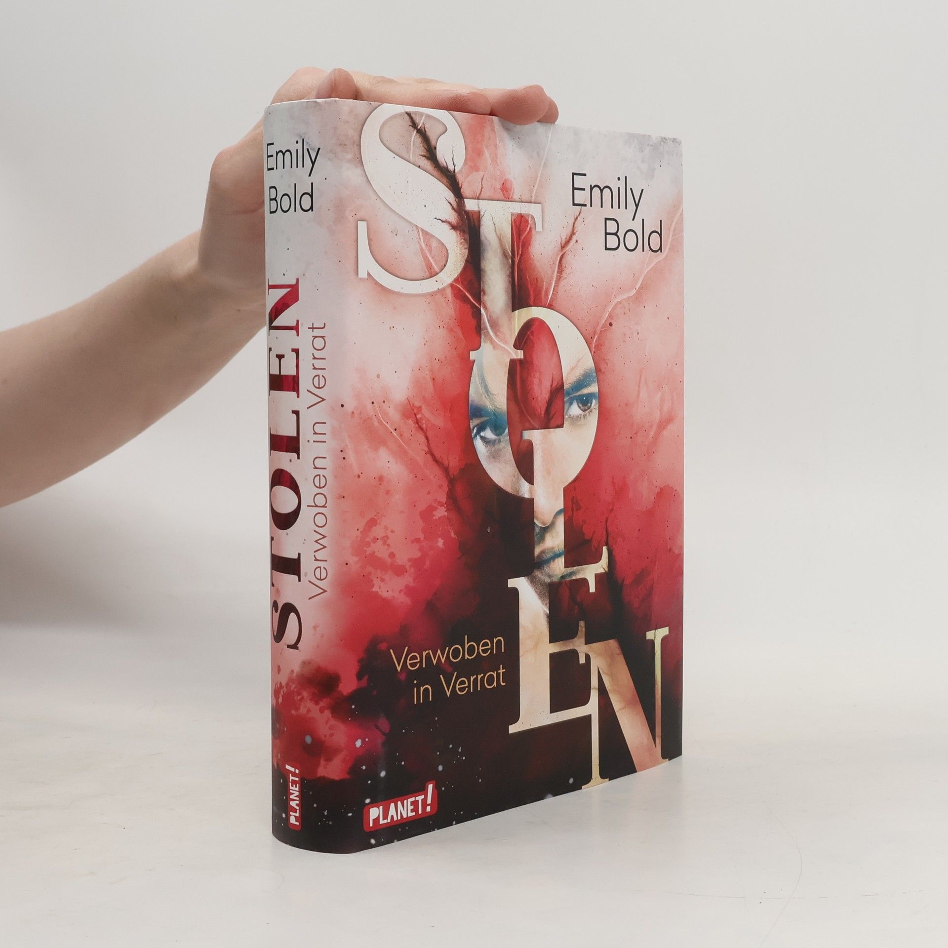 Emily Bold Stolen 2. Verwoben in Verrat