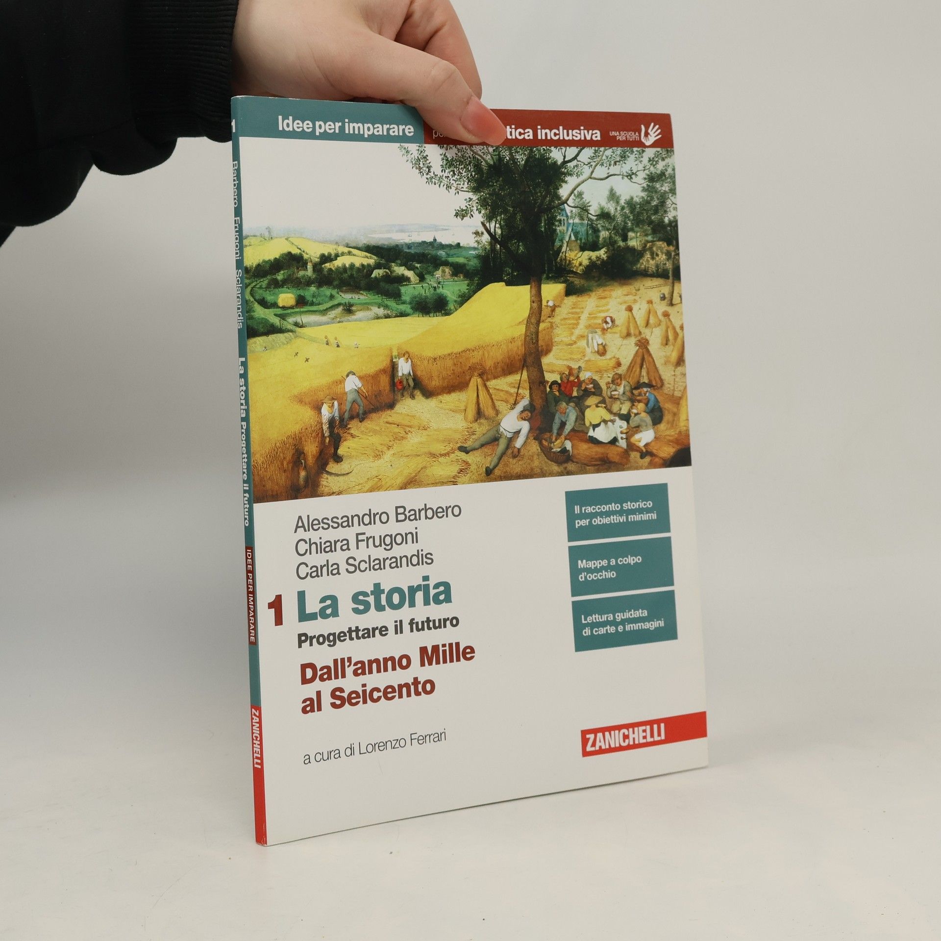 La storia. Progettare il futuro. Idee per imparare volume. BES. Per la scuola media