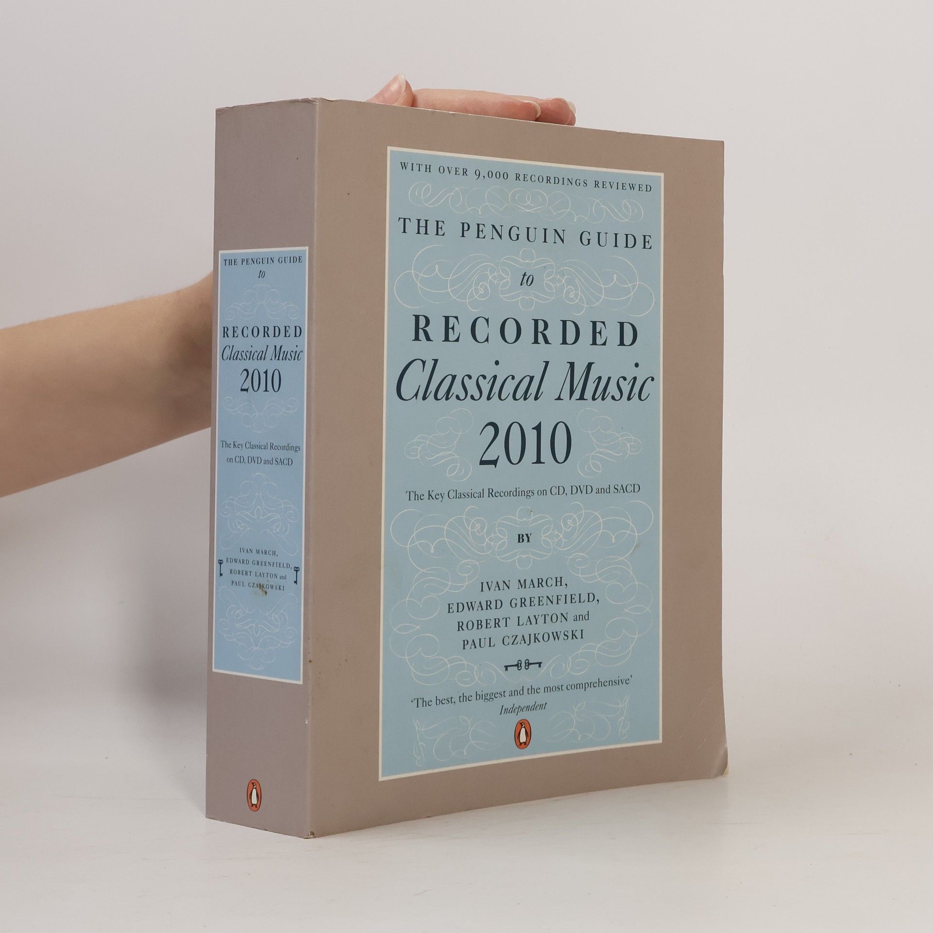 Paul Czajkowski The Penguin Guide to Recorded Classical Music 2010