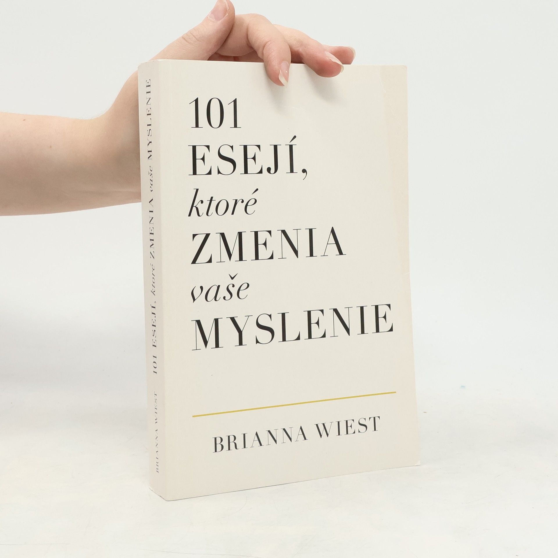 101 esejí, ktoré zmenia vaše myslenie