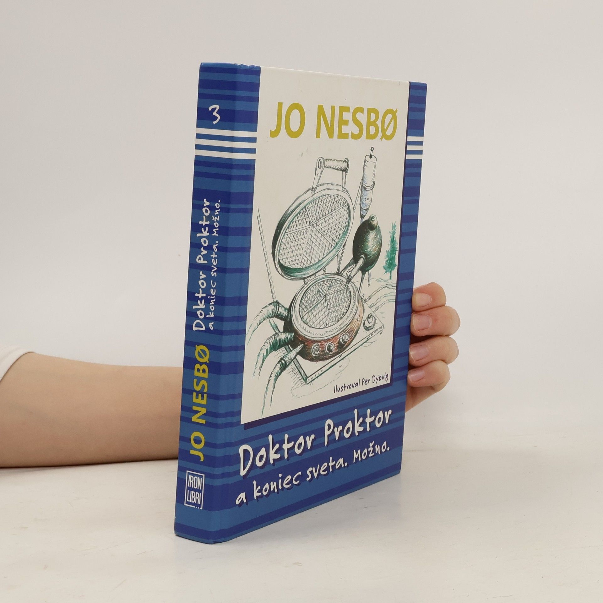 Jo Nesbø Doktor Proktor a koniec sveta. Možno.