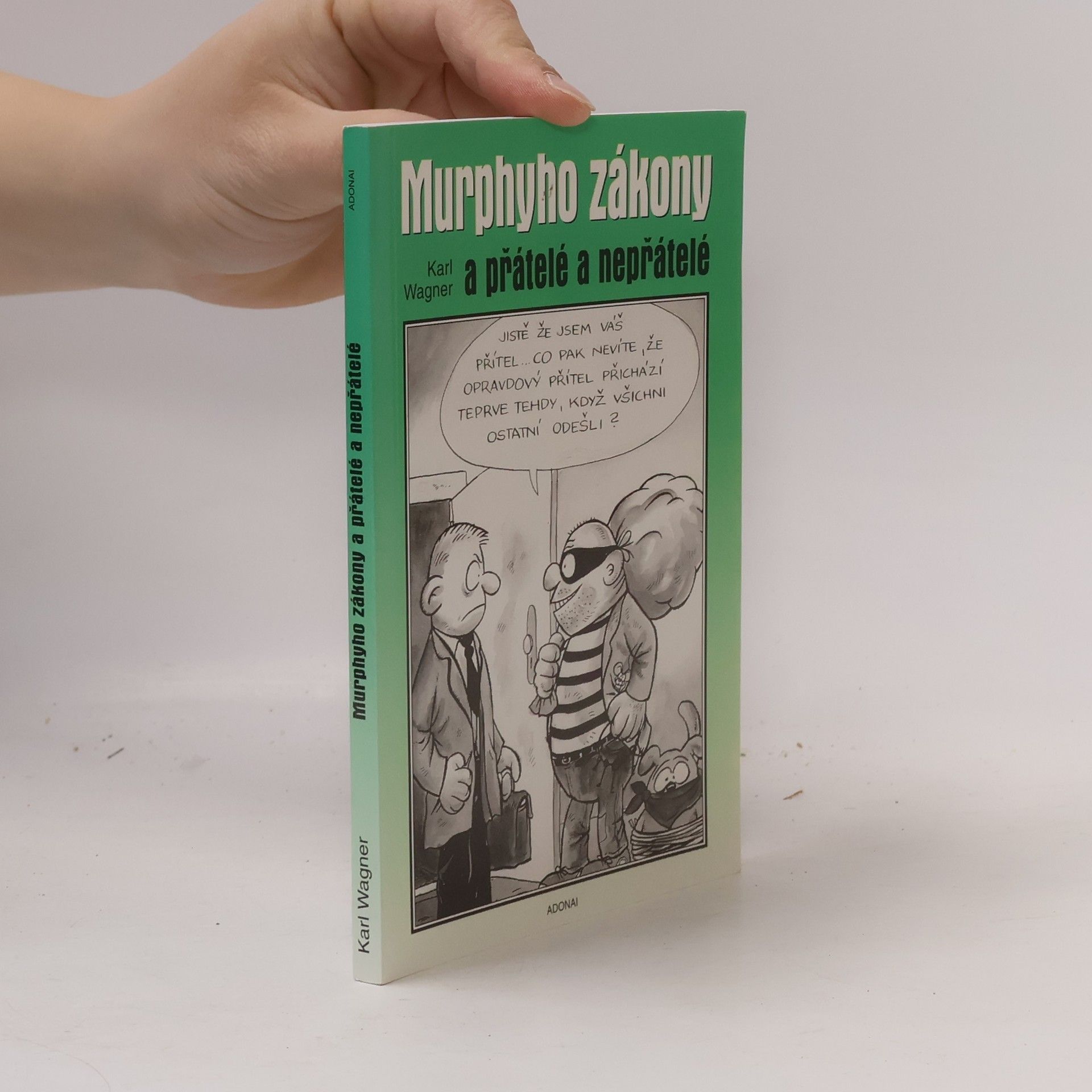 Murphyho zákony a přátelé a nepřátelé