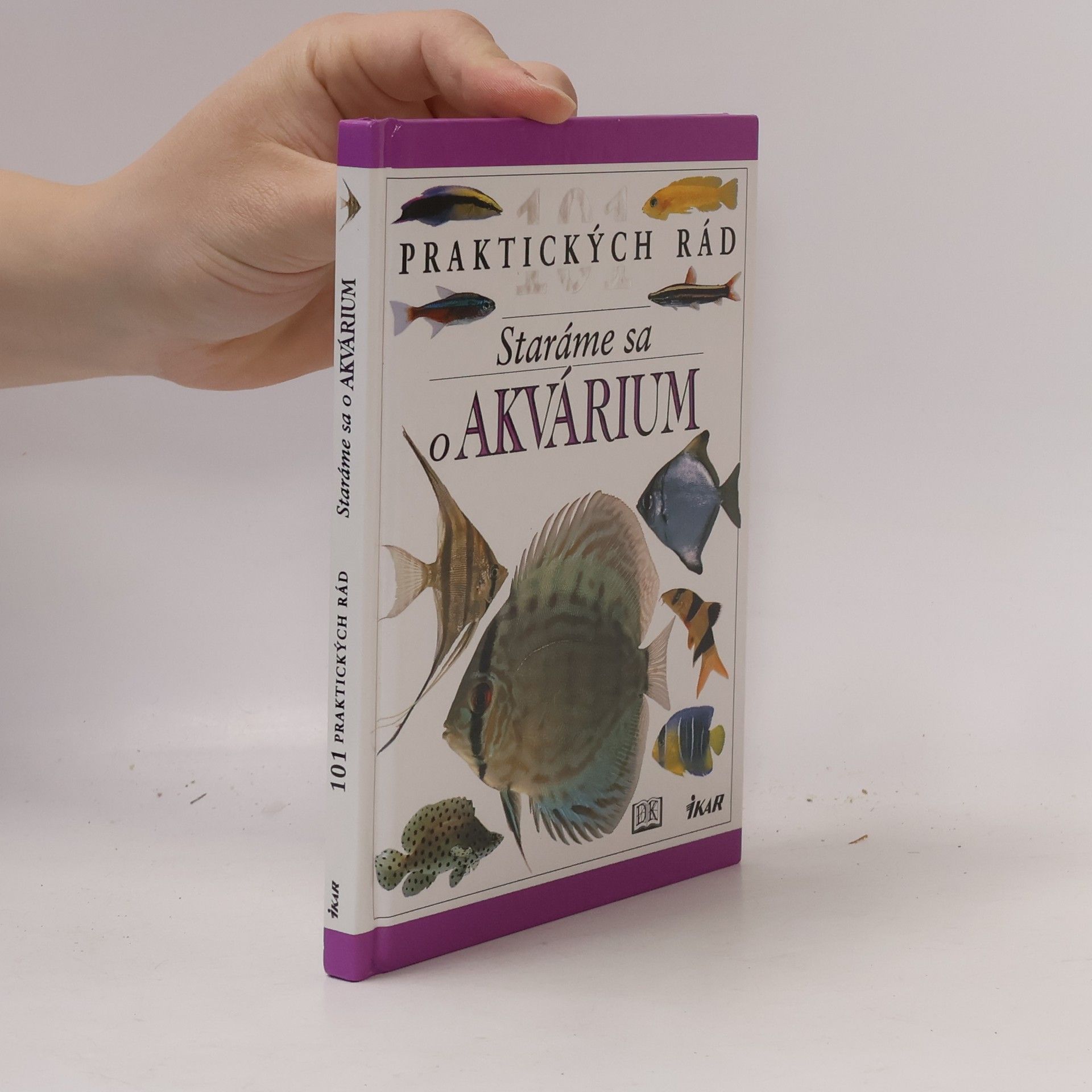 Dick Mills 101 praktických rád: staráme sa o akvárium