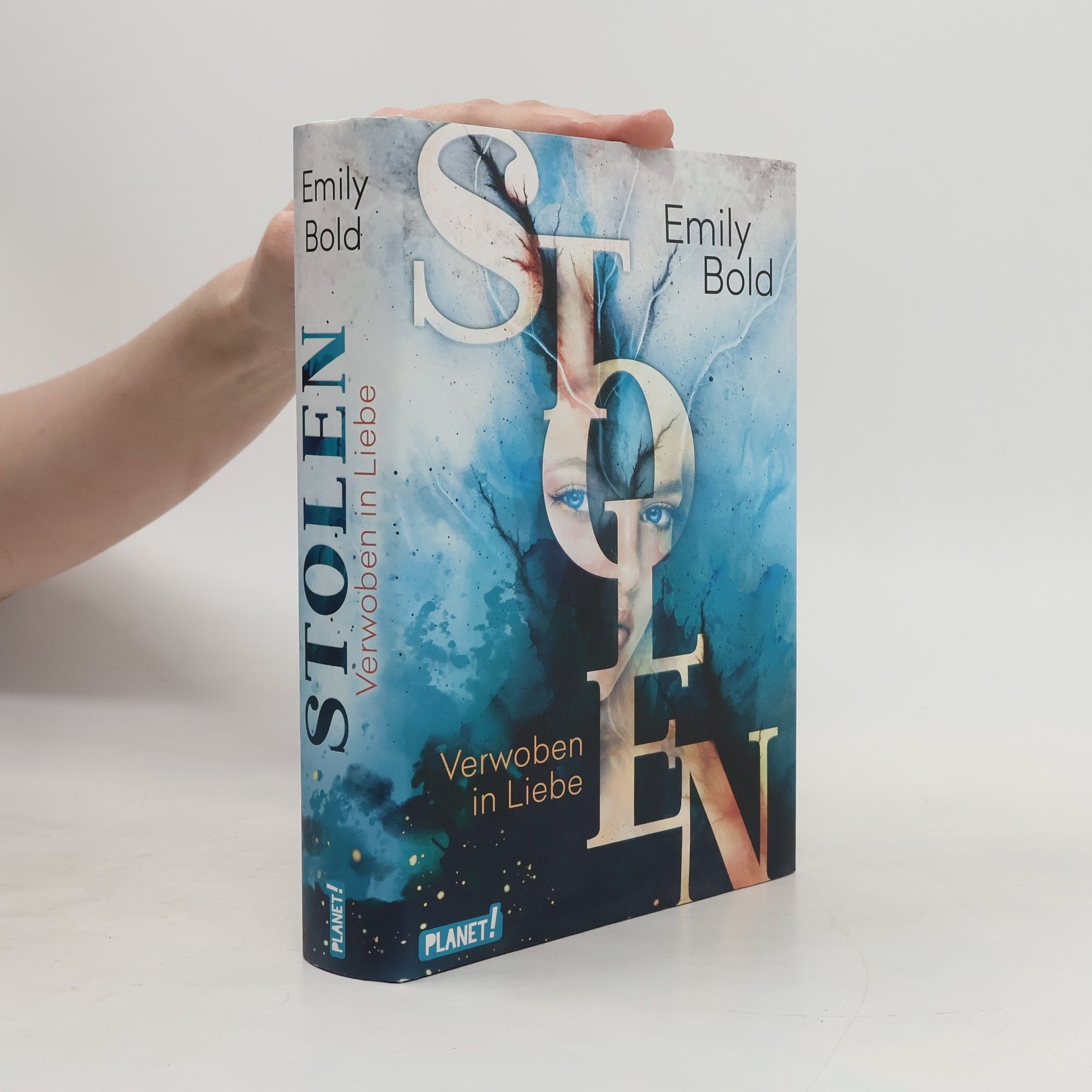 Emily Bold Stolen: Verwoben in Liebe