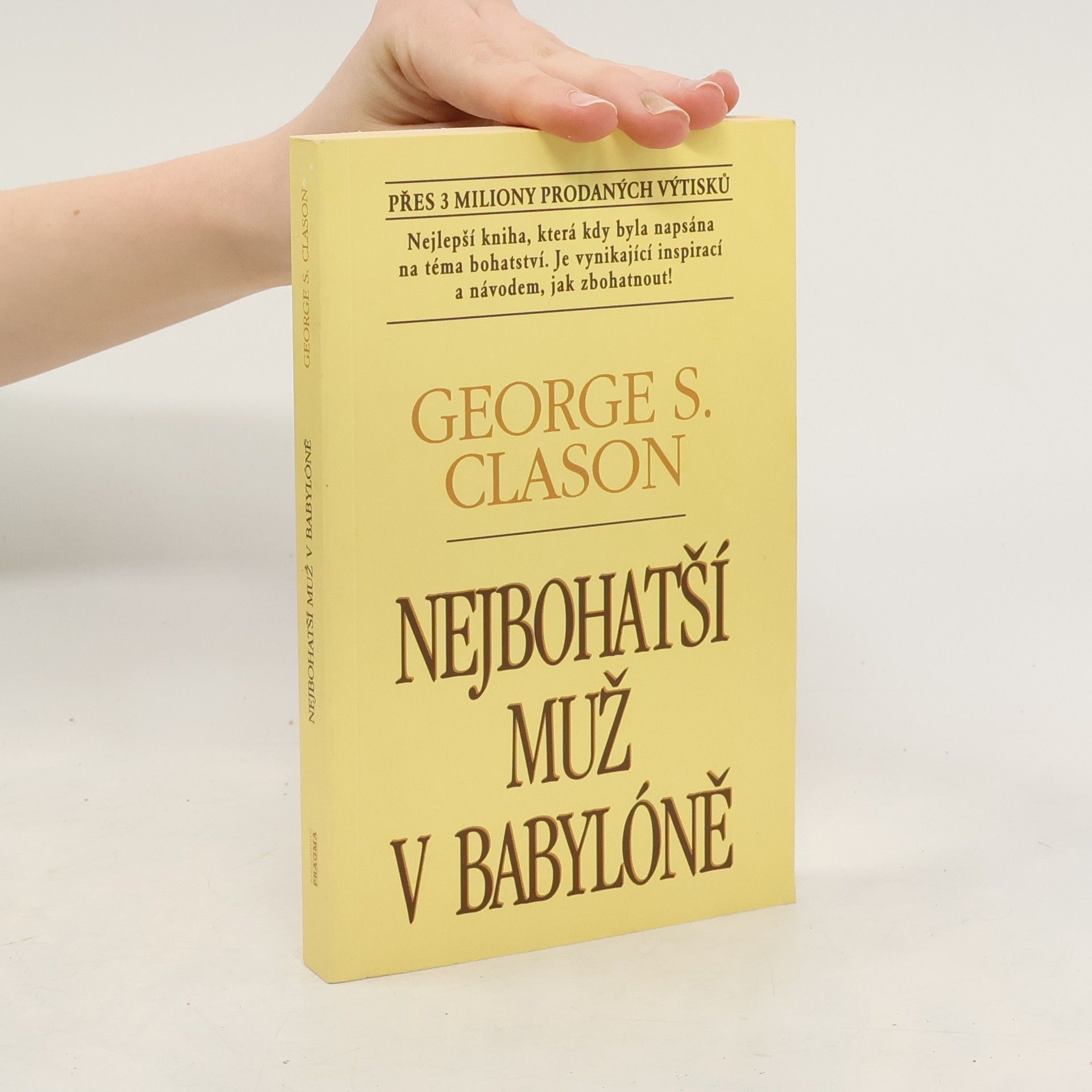 George S. Clason Nejbohatší muž v Babylóně