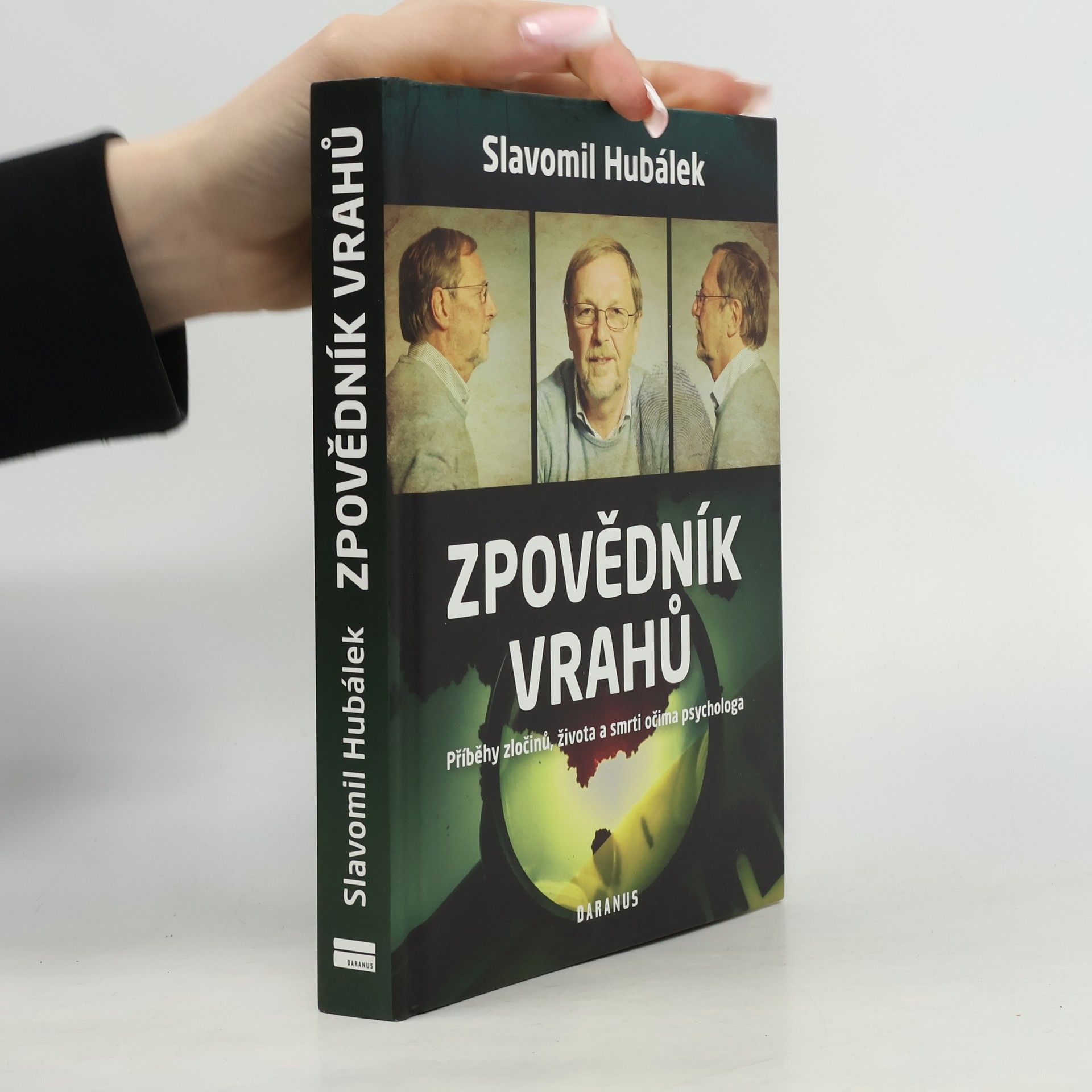 Zpovědník vrahů : příběhy zločinů, života a smrti očima psychologa